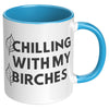 11oz Accent Mug - Chilling With My Birches