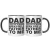 11oz Accent Mug - Dad Like a Father To Me
