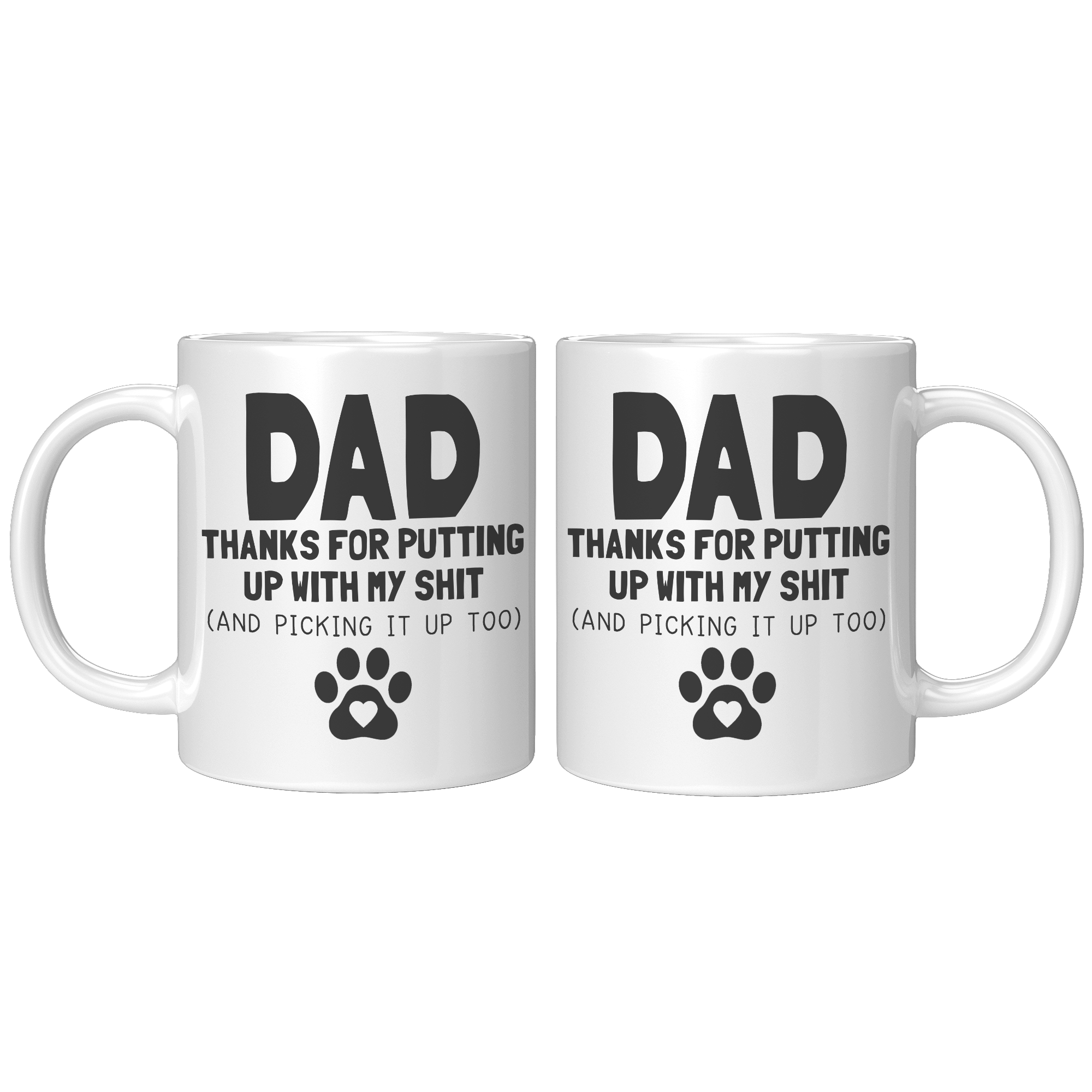 11oz_Accent_Mug_-_Dad_Thanks_For_Putting_11ozwhite_Mockup.png_15724116