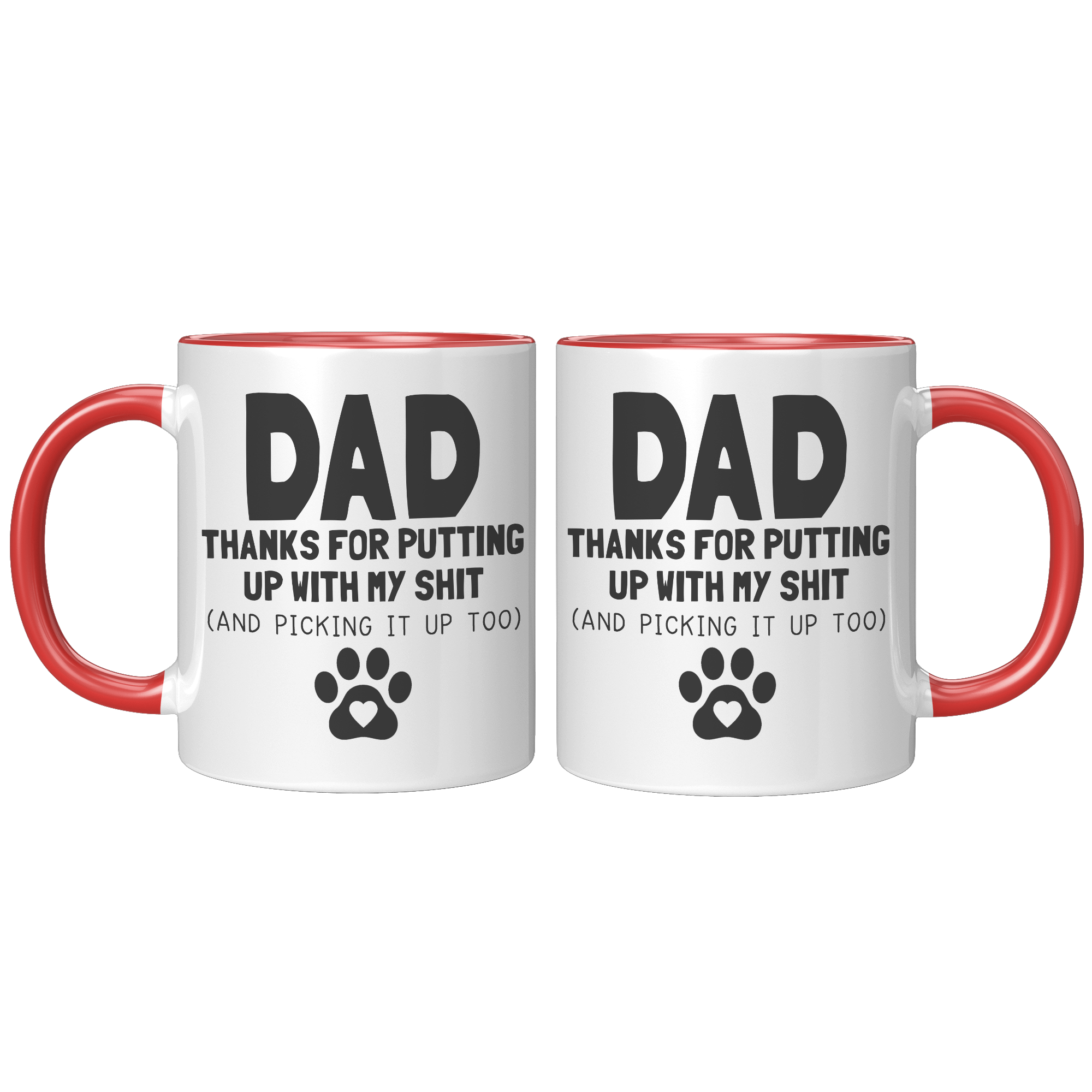 11oz_Accent_Mug_-_Dad_Thanks_For_Putting_FrontBack_Red_Mockup.png_15724115