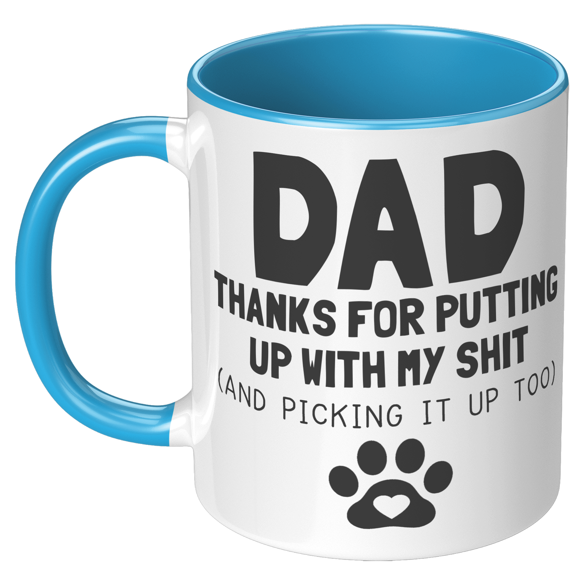 11oz_Accent_Mug_-_Dad_Thanks_For_Putting_LH_Blue_Mockup.png_15724110