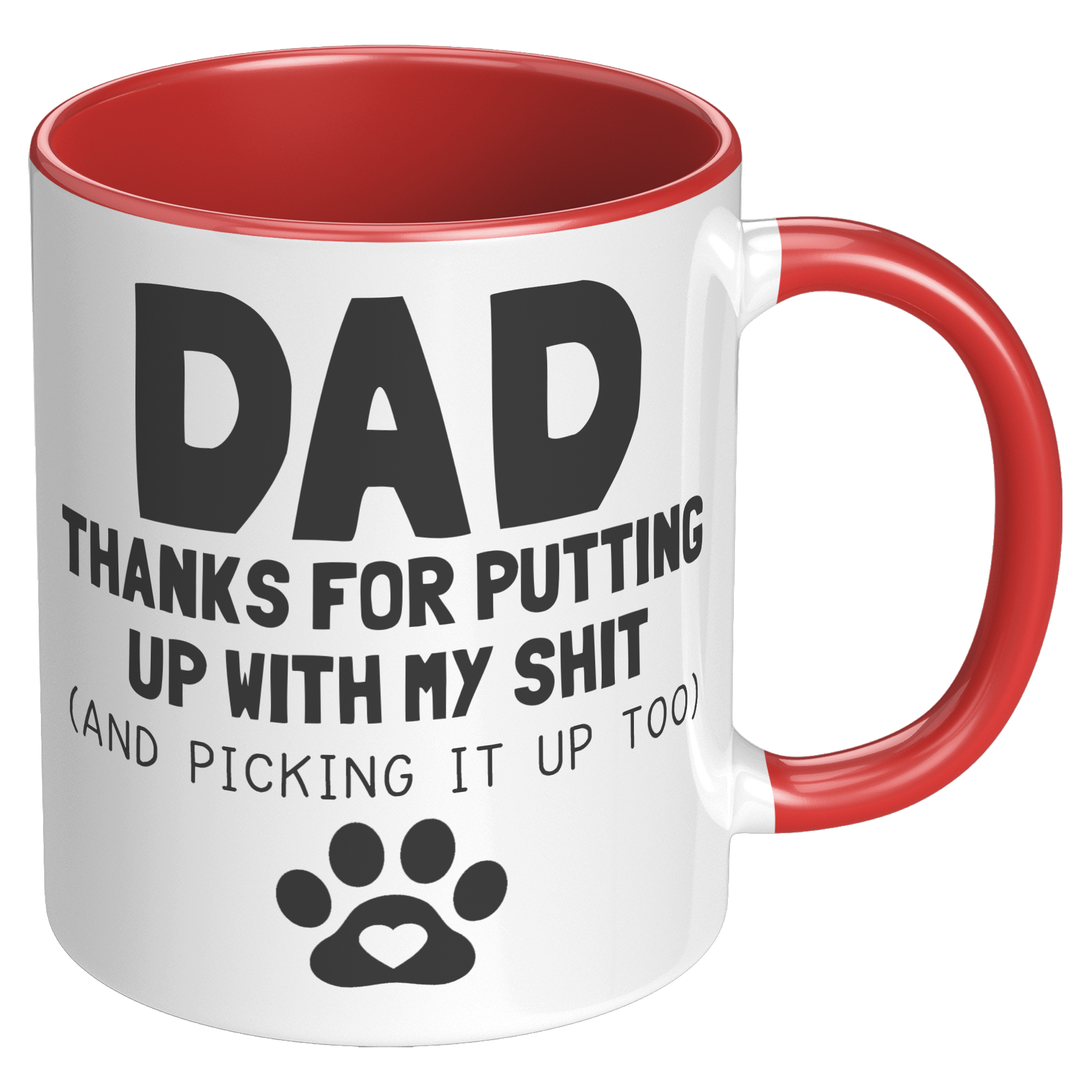 11oz_Accent_Mug_-_Dad_Thanks_For_Putting_RH_Red_Mockup.png_15724120