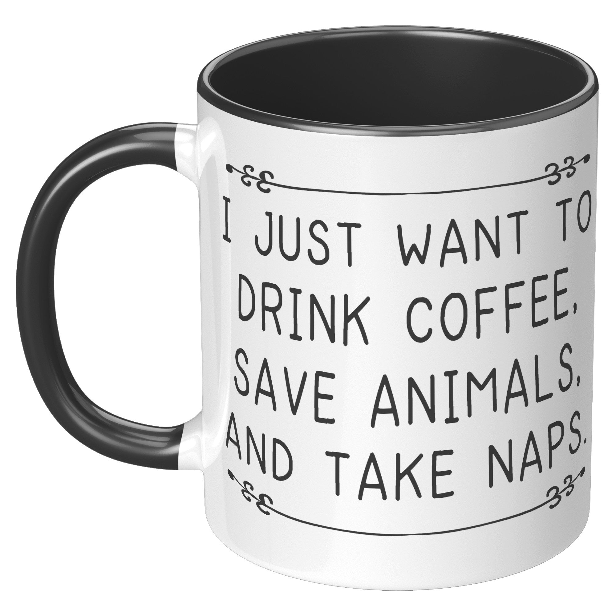 11oz Accent Mug - Drink Coffee Save Animals
