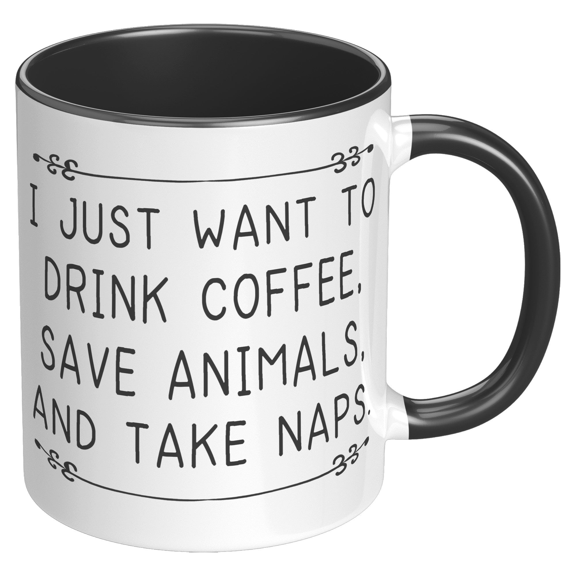 11oz Accent Mug - Drink Coffee Save Animals