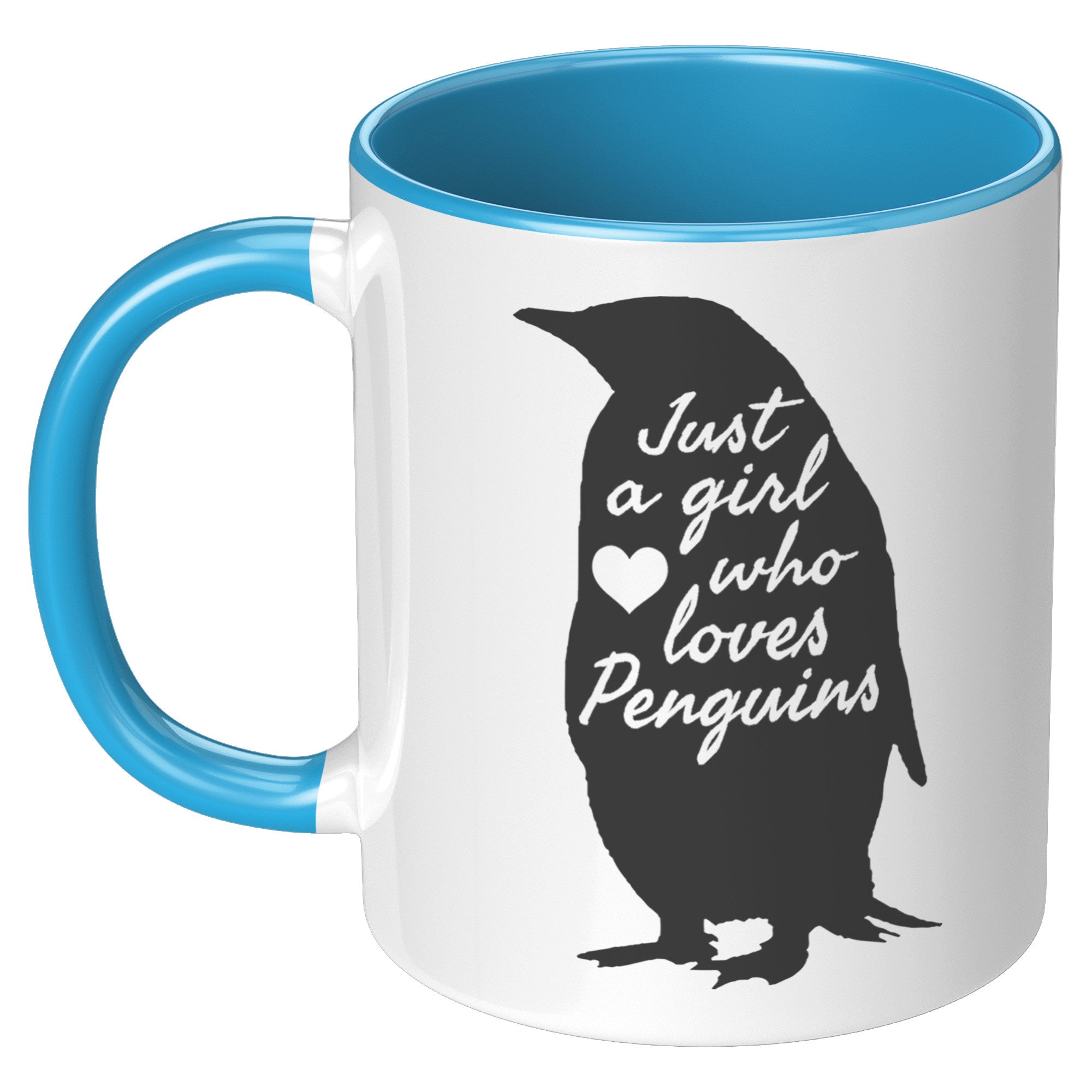 11oz Accent Mug - Just a Girl Who Loves Penguins