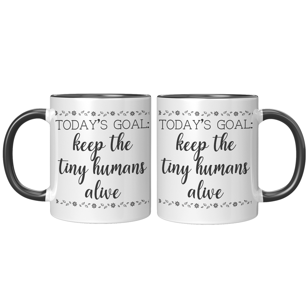 11oz_Accent_Mug_-_Keep_The_Tiny_Humans_A_FrontBack_Black_Mockup.png