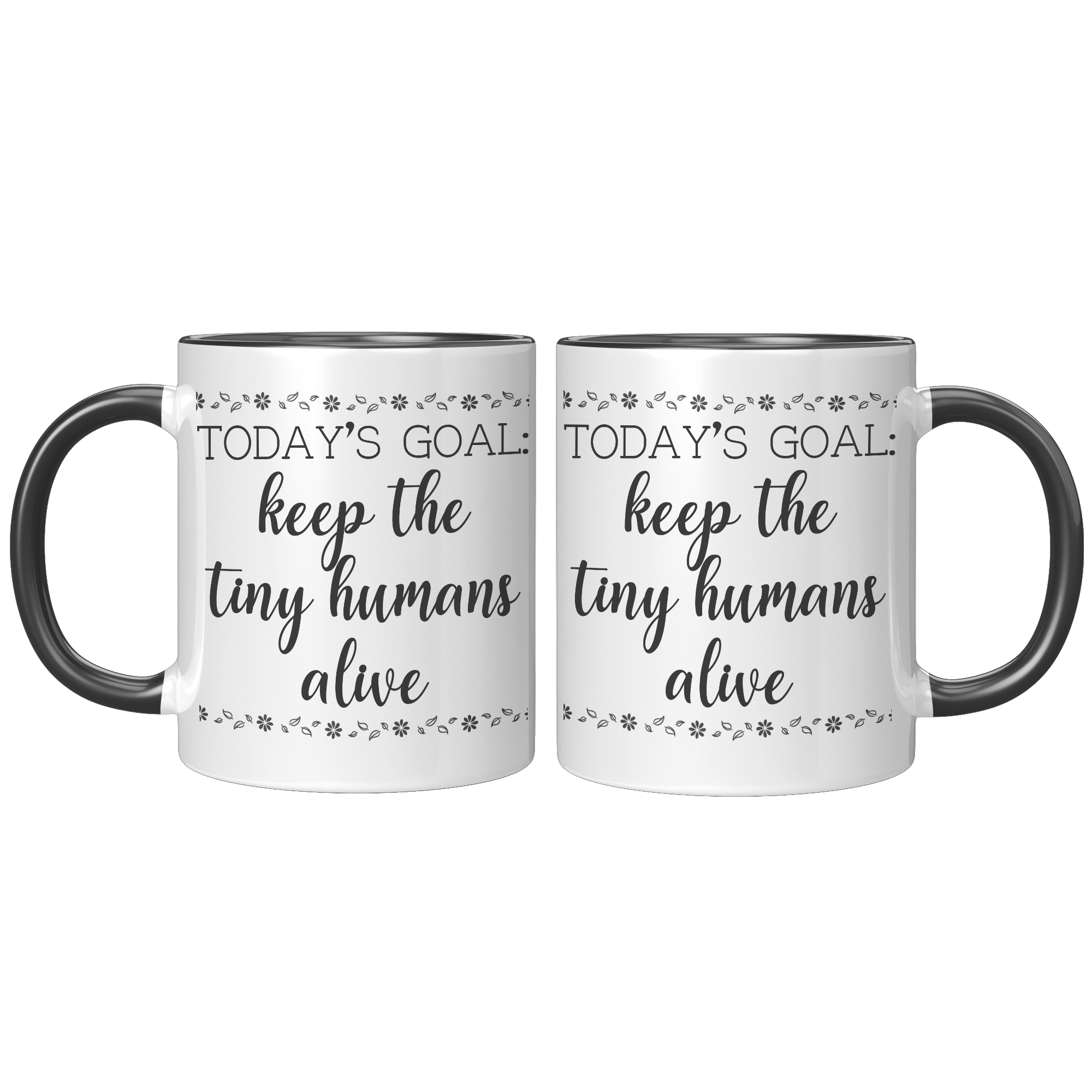 11oz_Accent_Mug_-_Keep_The_Tiny_Humans_A_FrontBack_Black_Mockup.png