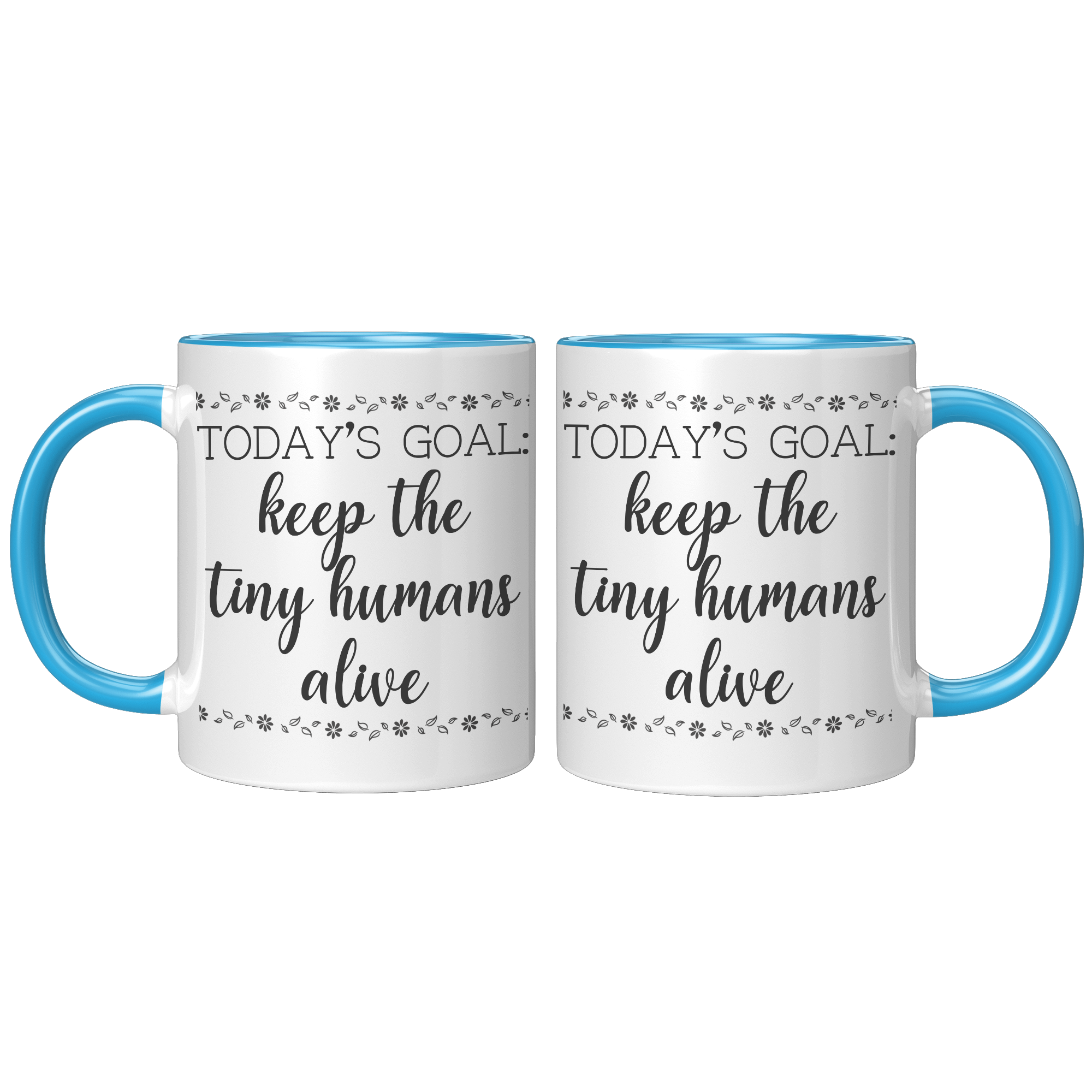 11oz_Accent_Mug_-_Keep_The_Tiny_Humans_A_FrontBack_Blue_Mockup.png