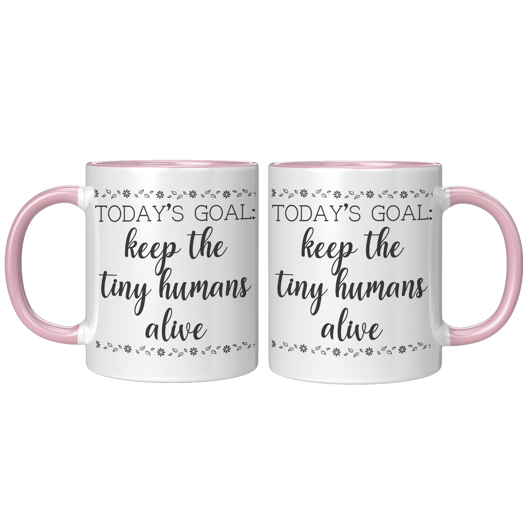 11oz_Accent_Mug_-_Keep_The_Tiny_Humans_A_FrontBack_Pink_Mockup.png