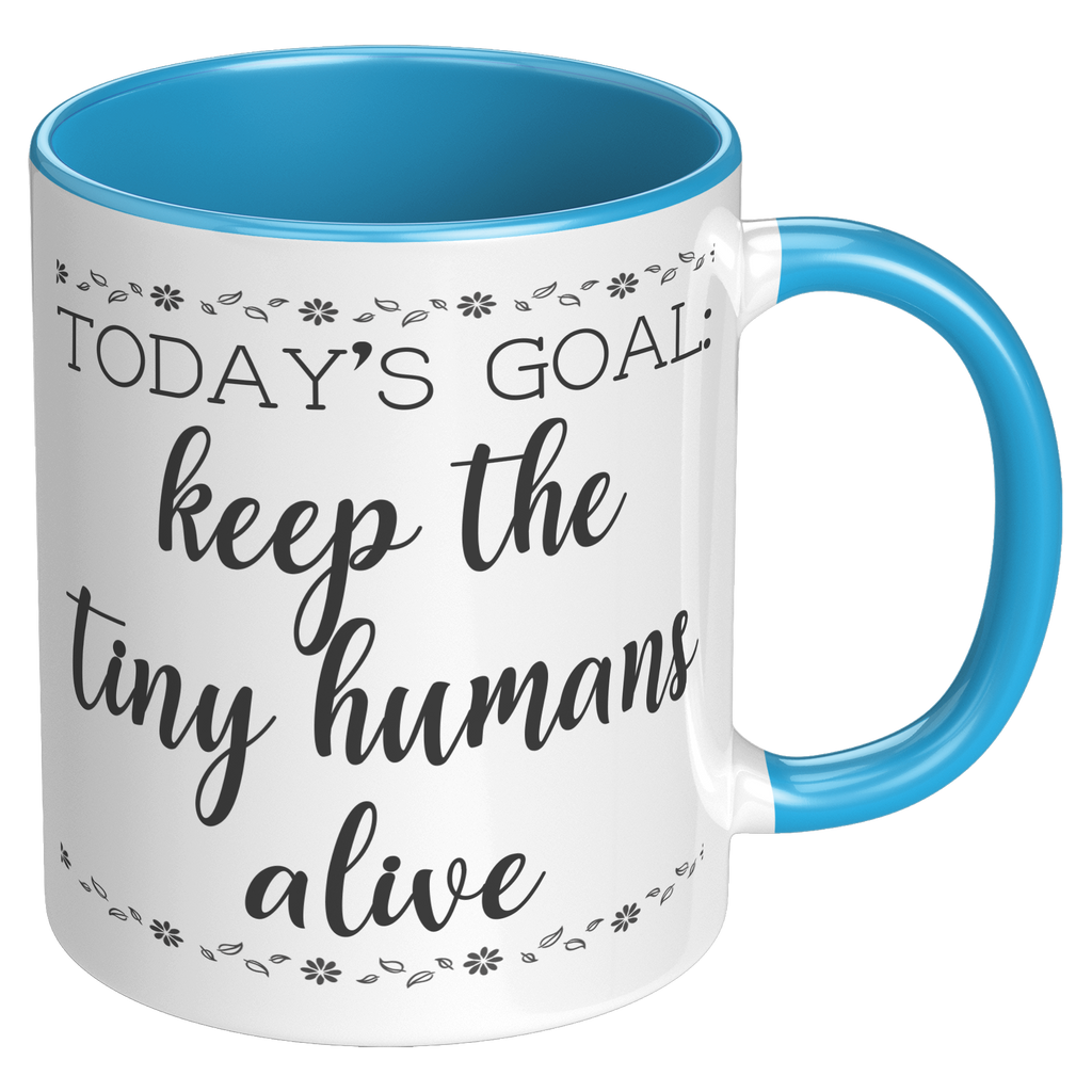 11oz_Accent_Mug_-_Keep_The_Tiny_Humans_A_RH_Blue_Mockup.png