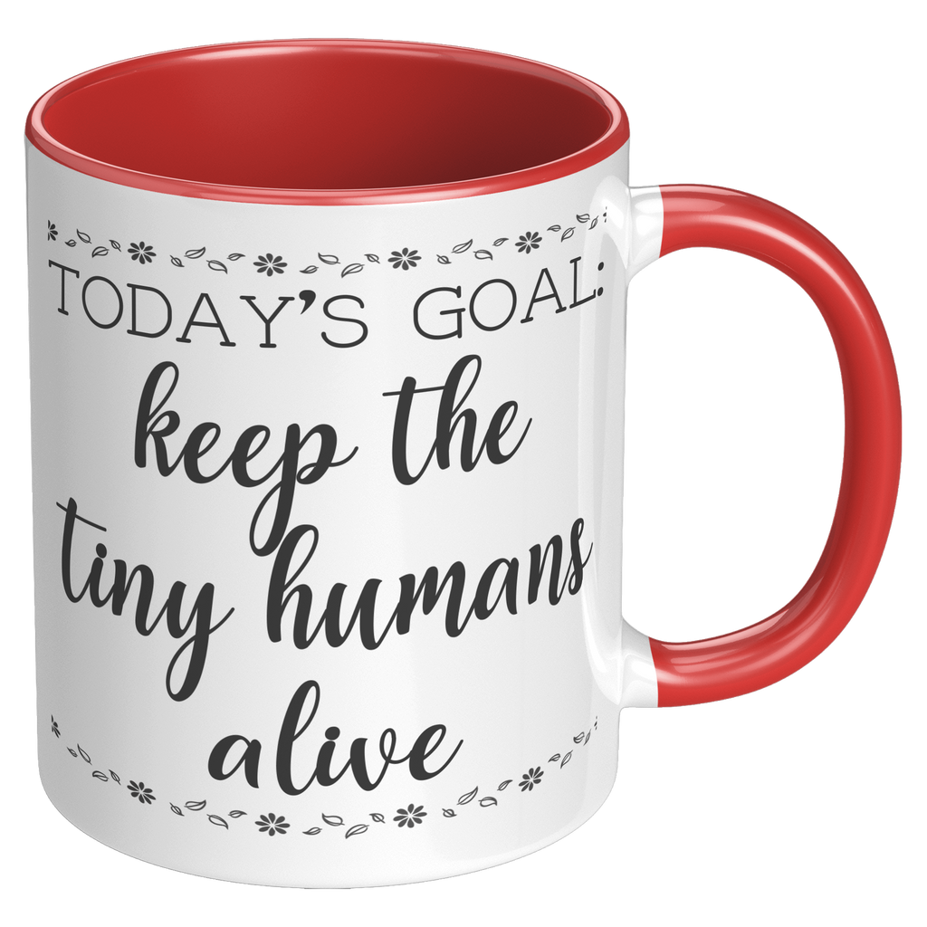 11oz_Accent_Mug_-_Keep_The_Tiny_Humans_A_RH_Red_Mockup.png