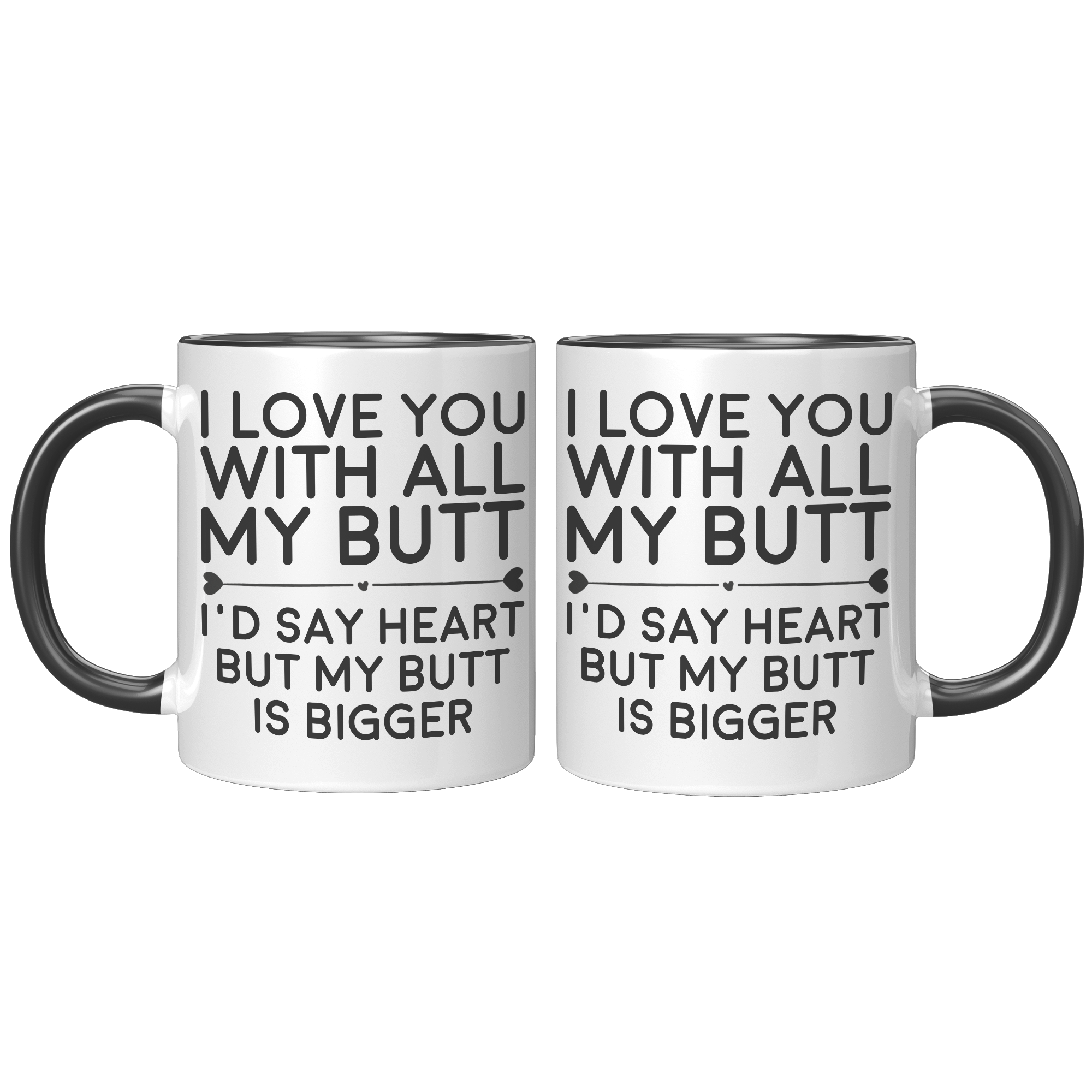 11oz_Accent_Mug_-_Love_You_With_All_My_B_FrontBack_Black_Mockup.png