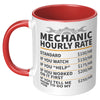 11oz Accent Mug - Mechanic Hourly Rate