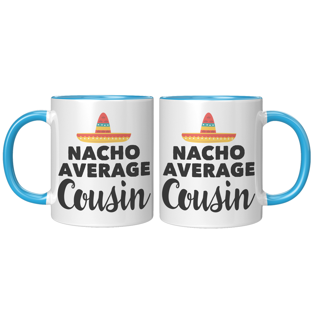 11oz_Accent_Mug_-_Nacho_Average_Cousin_FrontBack_Blue_Mockup.png