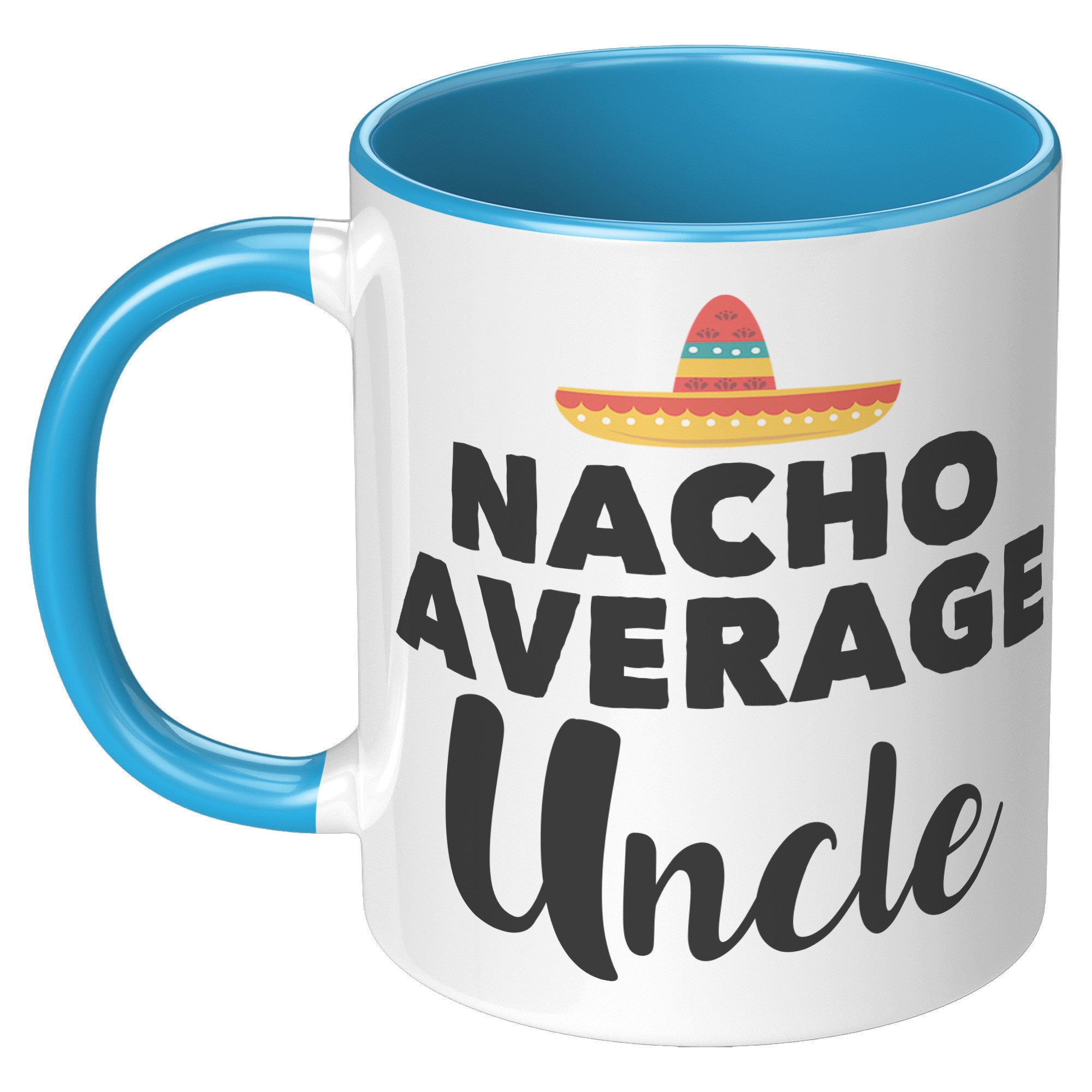 11oz Accent Mug - Nacho Average Uncle