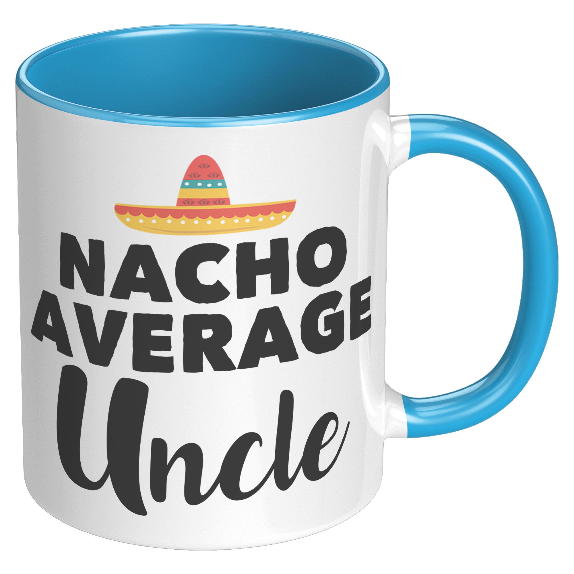 11oz Accent Mug - Nacho Average Uncle