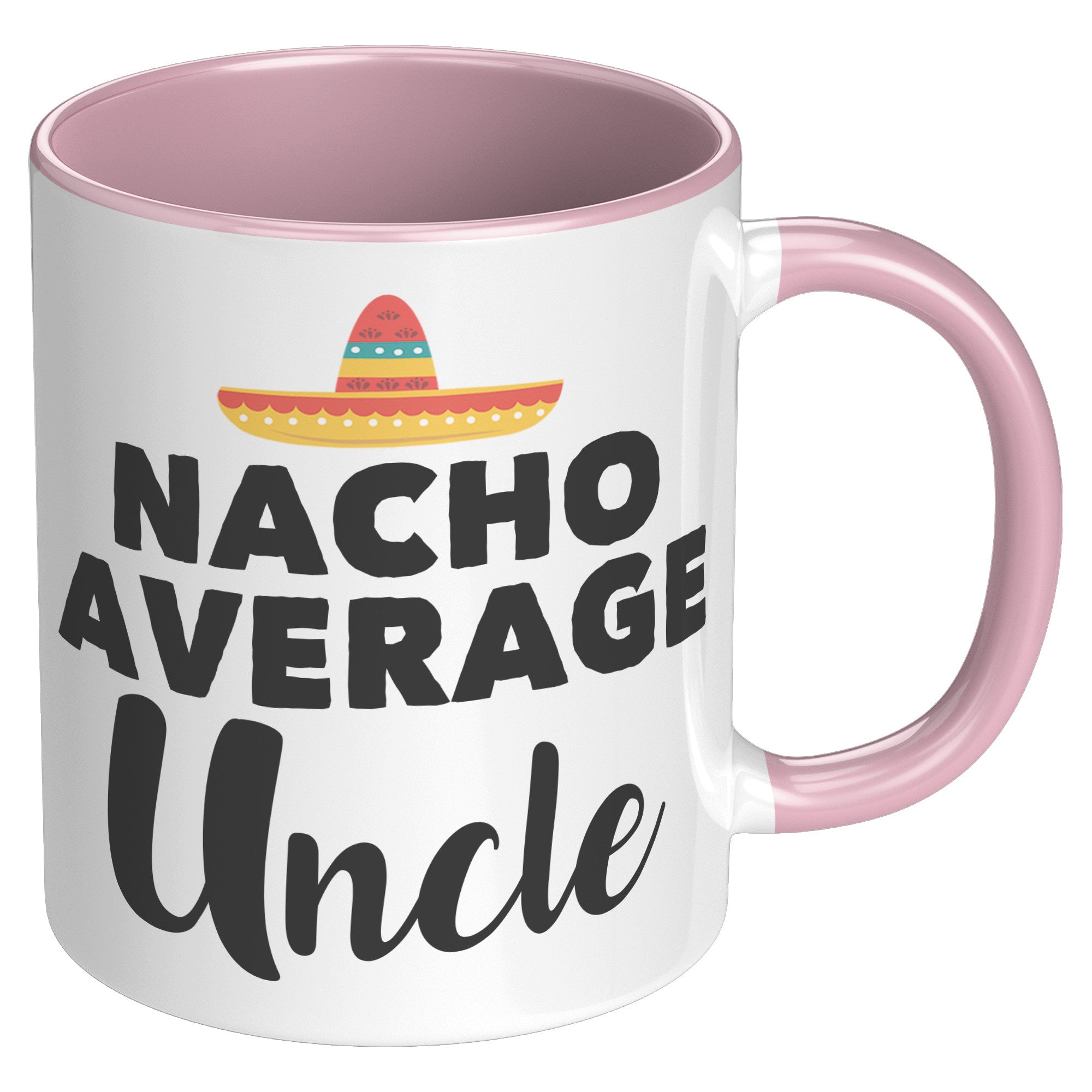 11oz Accent Mug - Nacho Average Uncle