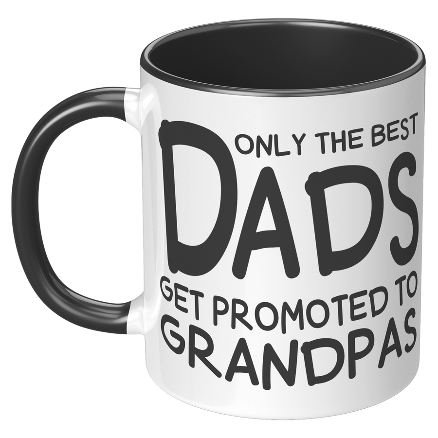 11oz_Accent_Mug_-_Only_The_Best_Dads_Get_LH_Black_Mockup.png_15790882