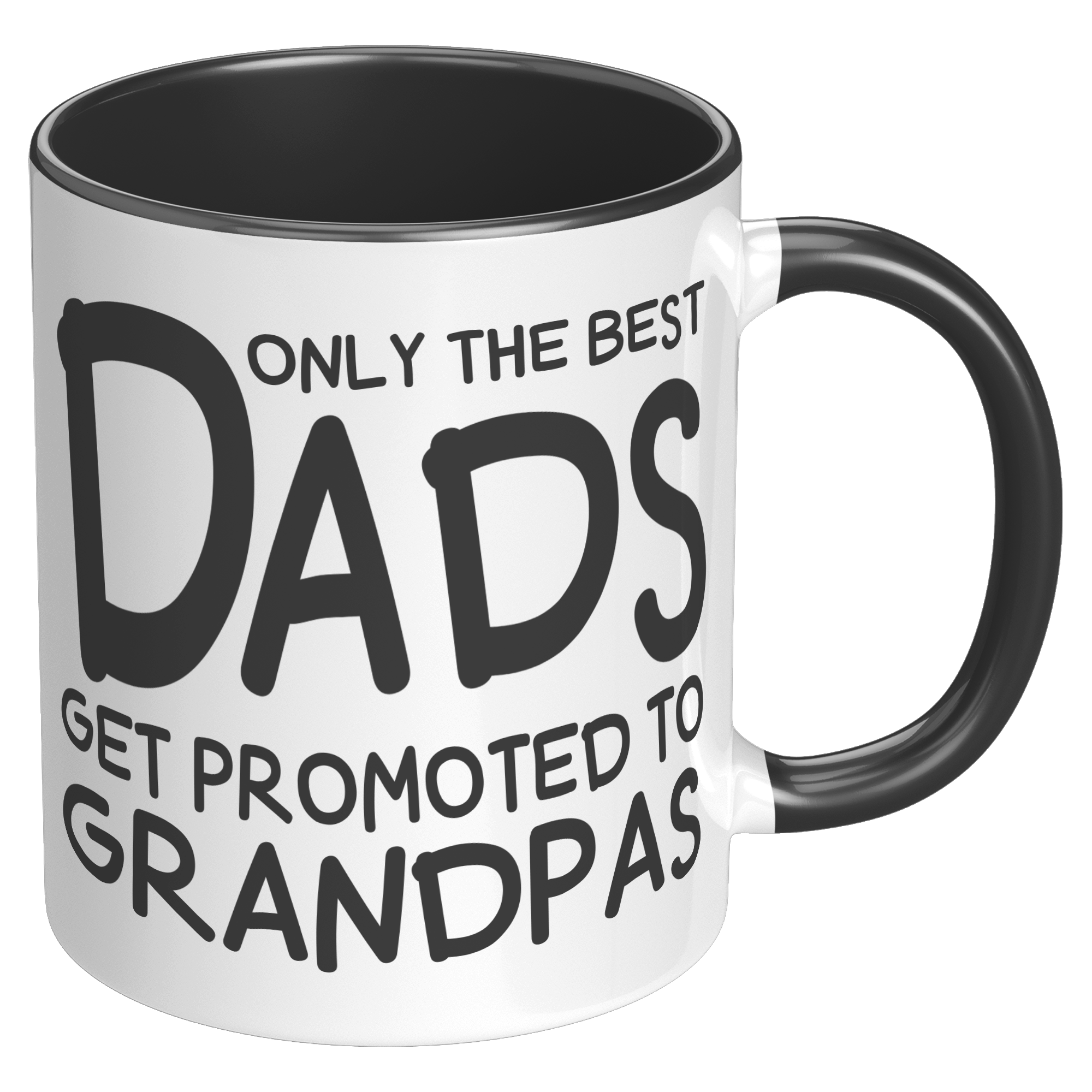 11oz_Accent_Mug_-_Only_The_Best_Dads_Get_RH_Black_Mockup.png_15790891