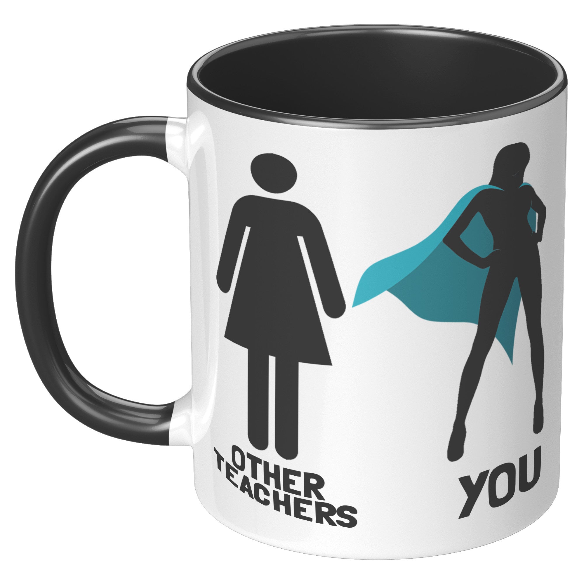 11oz Accent Mug - Other Teachers and You
