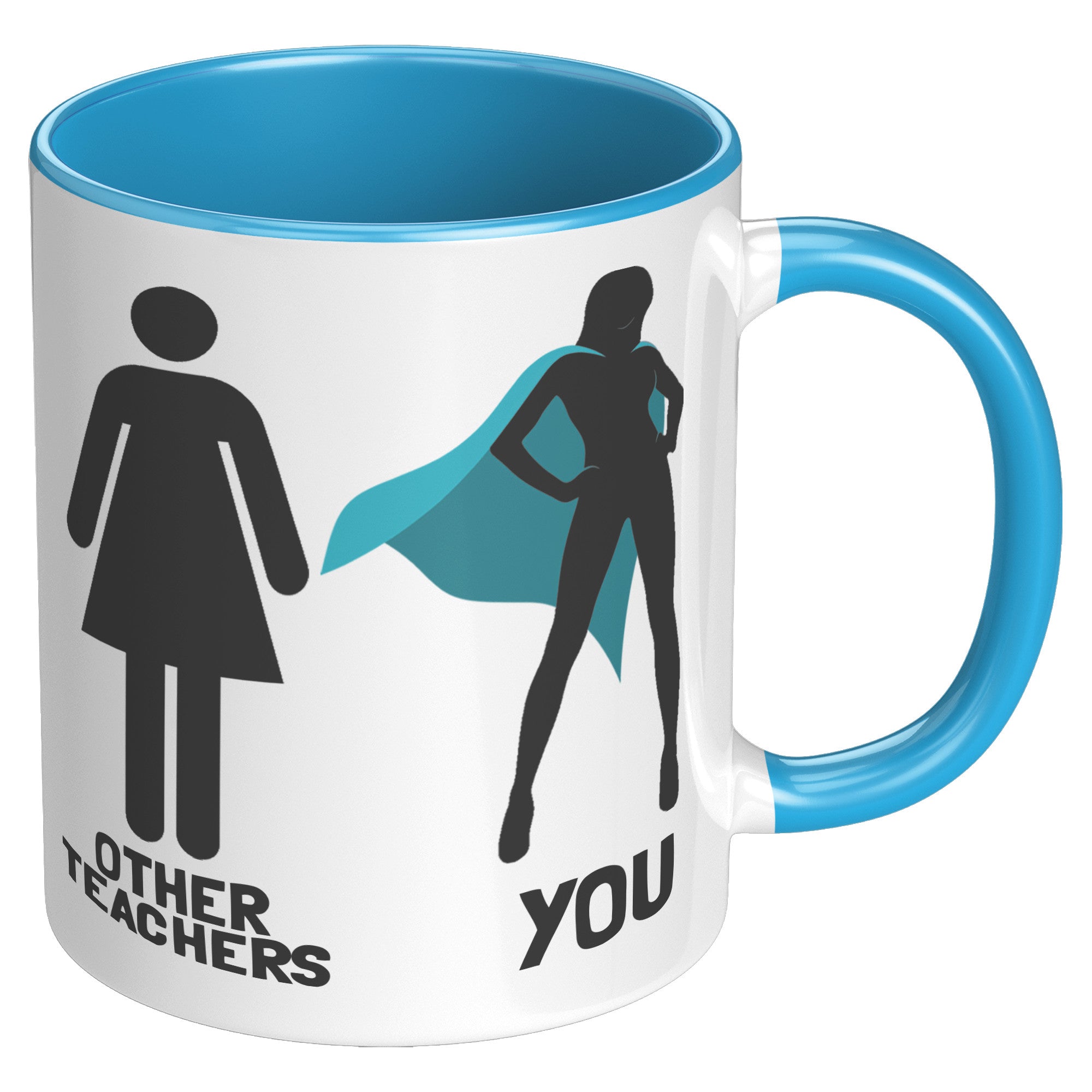 11oz Accent Mug - Other Teachers and You