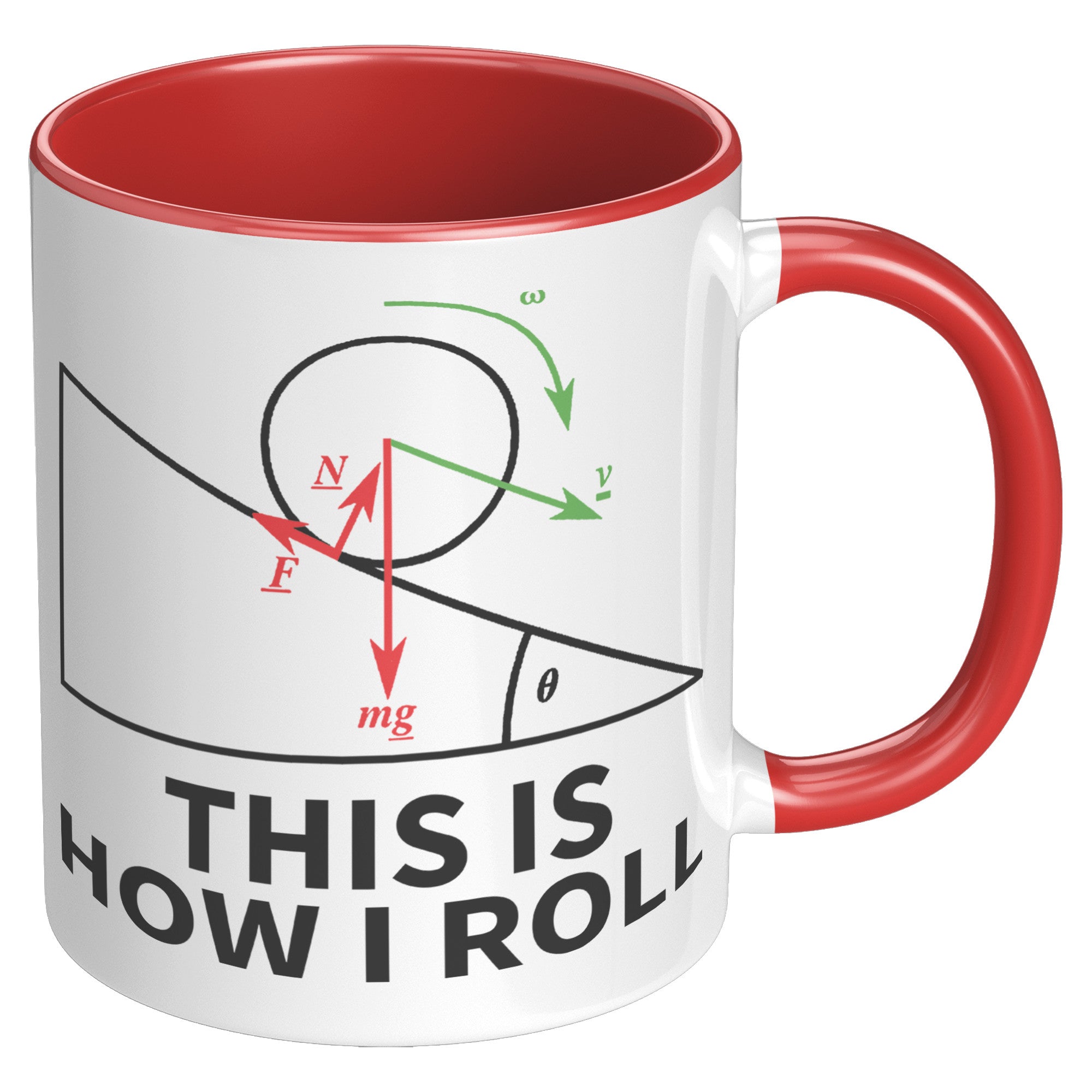 11oz Accent Mug - Physics This Is How I Roll