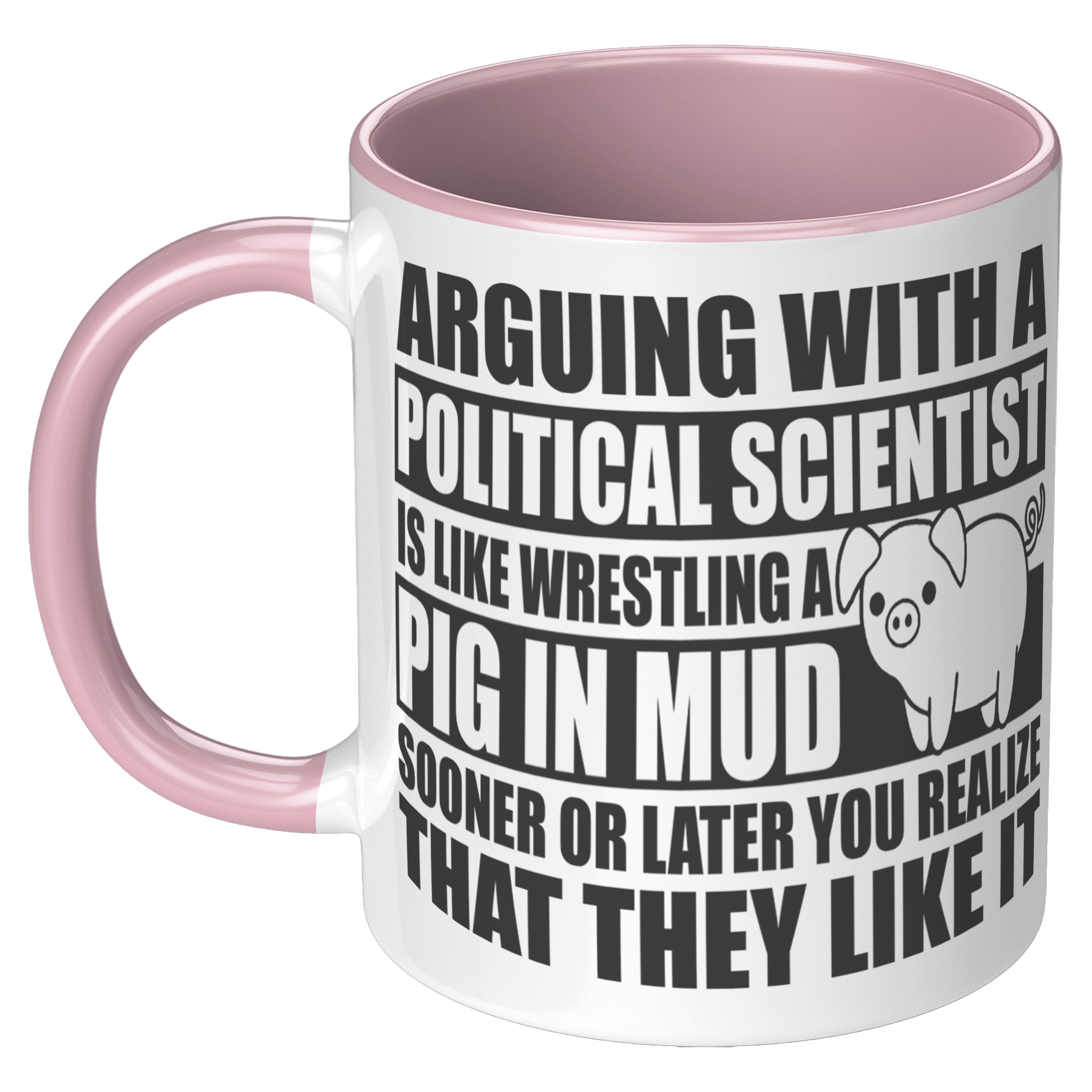 11oz_Accent_Mug_-_Political_Science_Argu_LH_Pink_Mockup.png_15960986