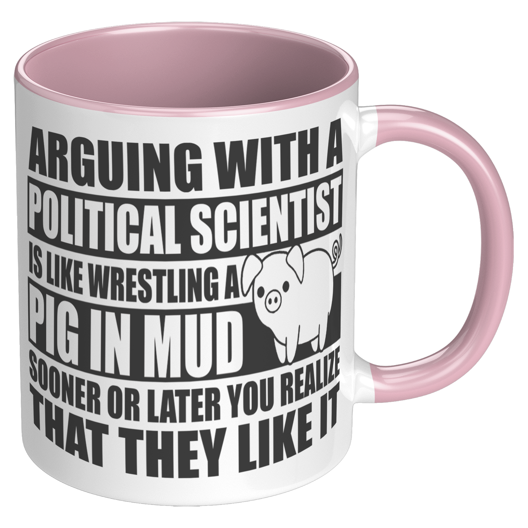11oz_Accent_Mug_-_Political_Science_Argu_RH_Pink_Mockup.png_15960993