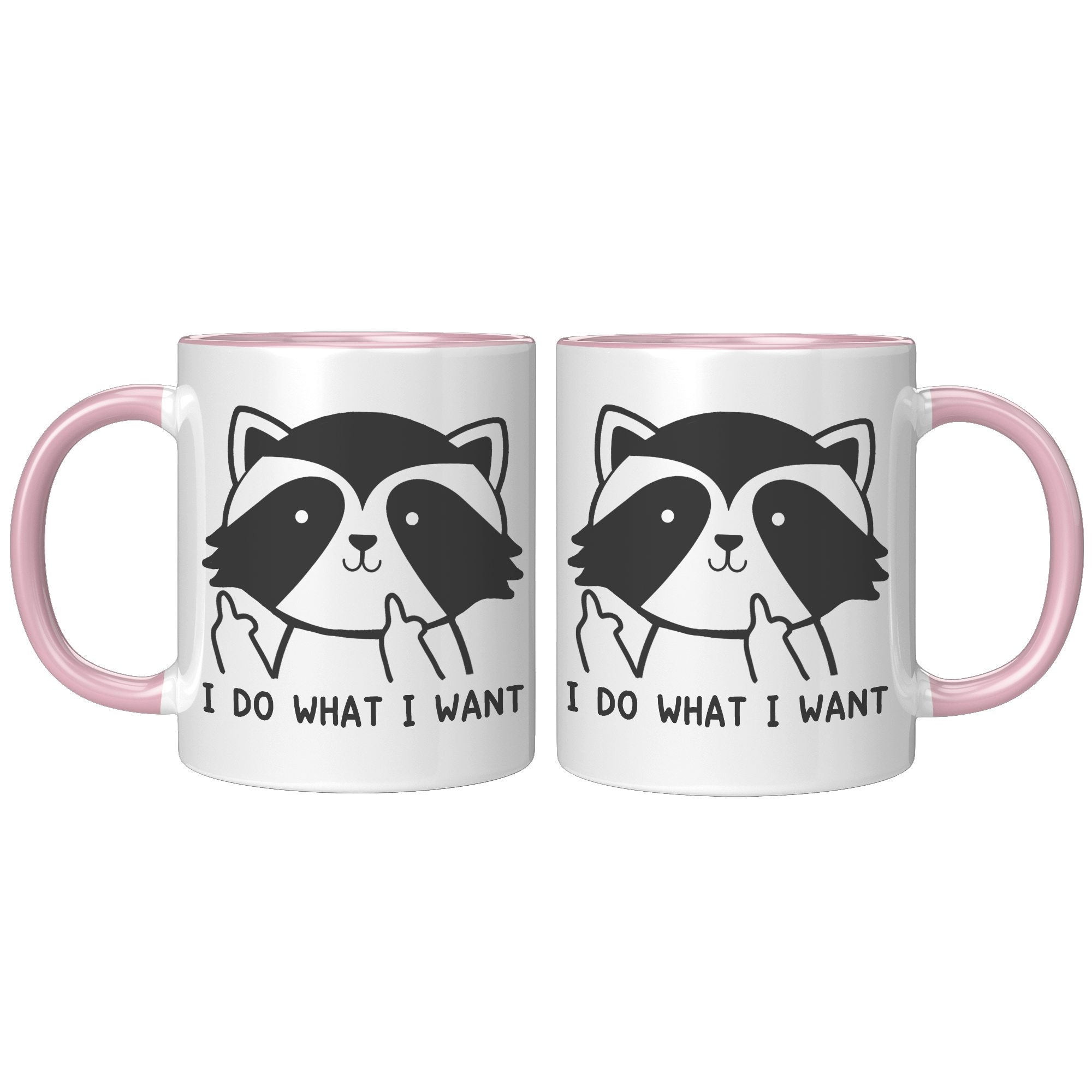 11oz_Accent_Mug_-_Raccoon_Do_What_I_Want_FrontBack_Pink_Mockup.png_15972686