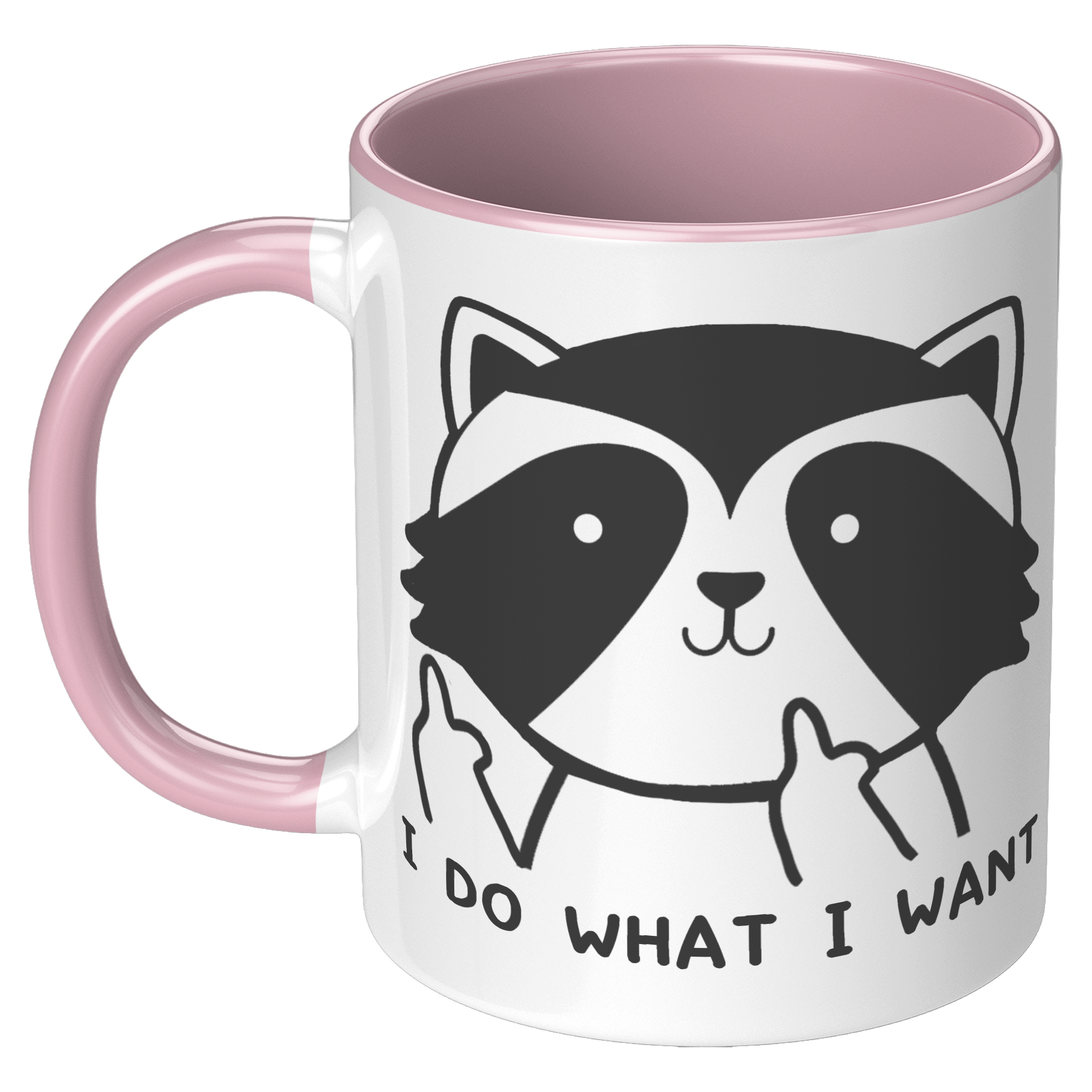 11oz_Accent_Mug_-_Raccoon_Do_What_I_Want_LH_Pink_Mockup.png_15972685