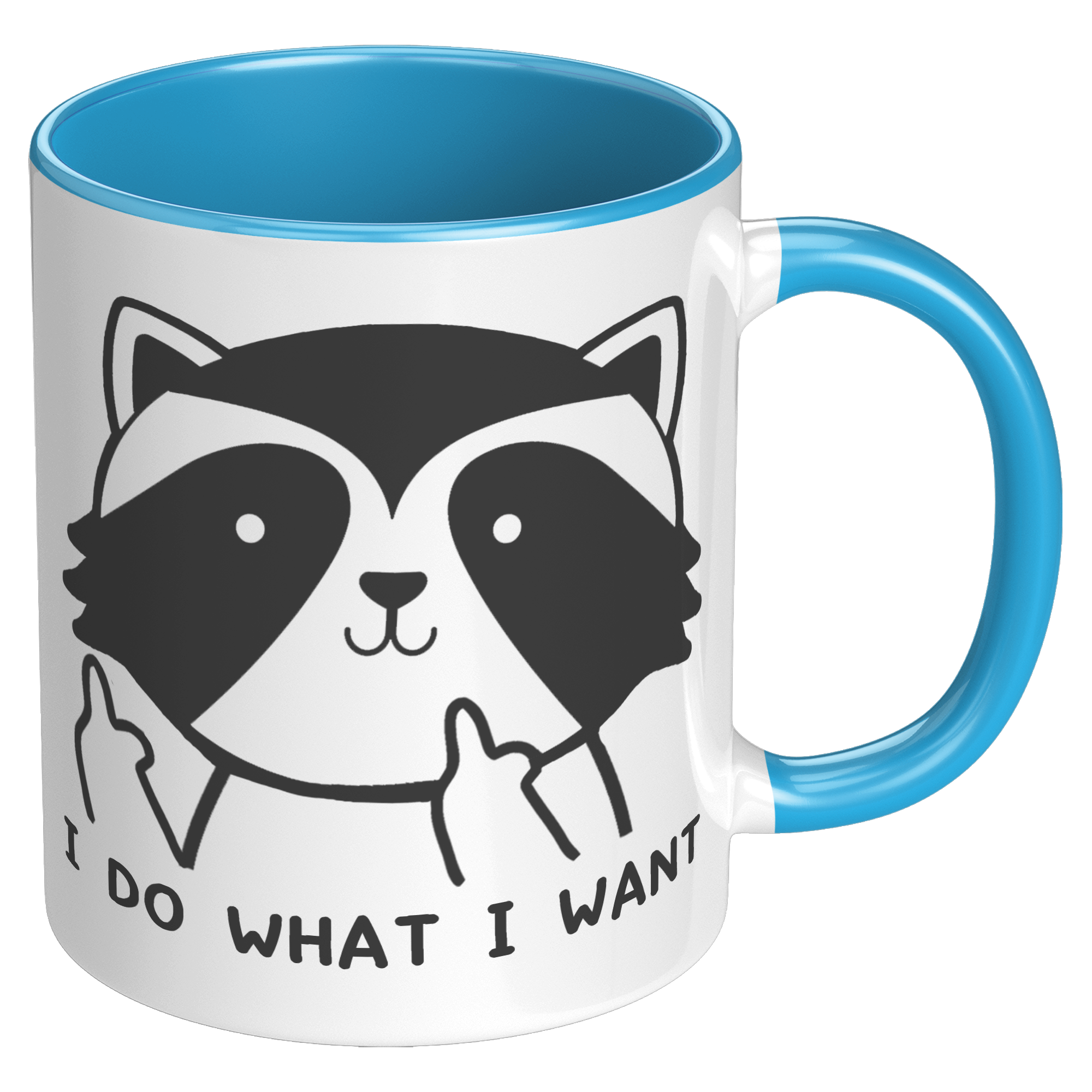 11oz_Accent_Mug_-_Raccoon_Do_What_I_Want_RH_Blue_Mockup.png_15972691