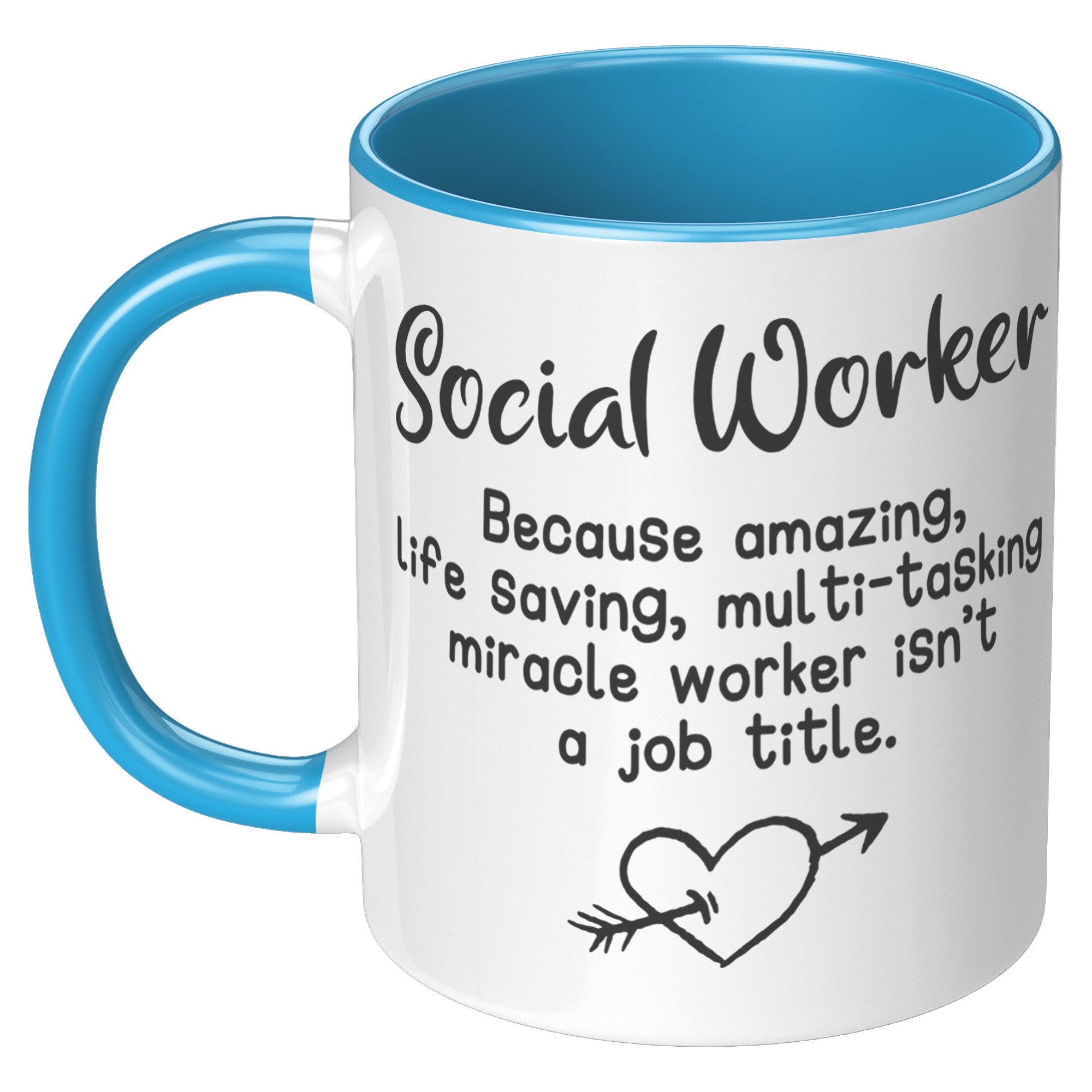11oz Accent Mug - S0cial Worker Amazing