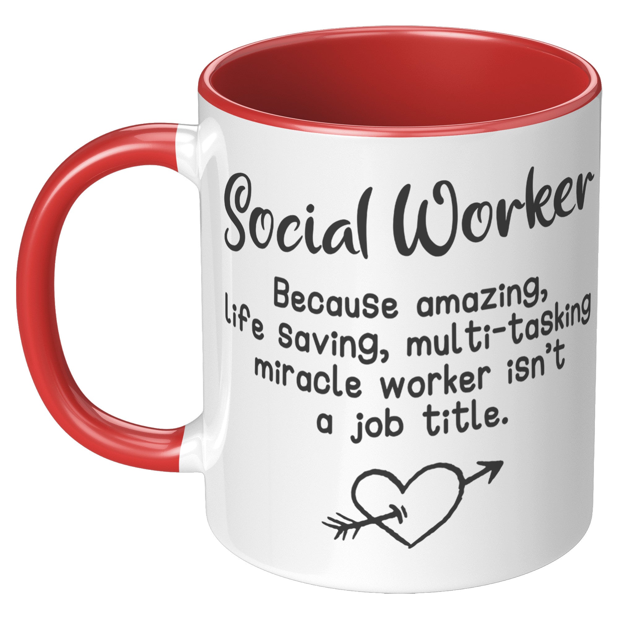 11oz Accent Mug - S0cial Worker Amazing