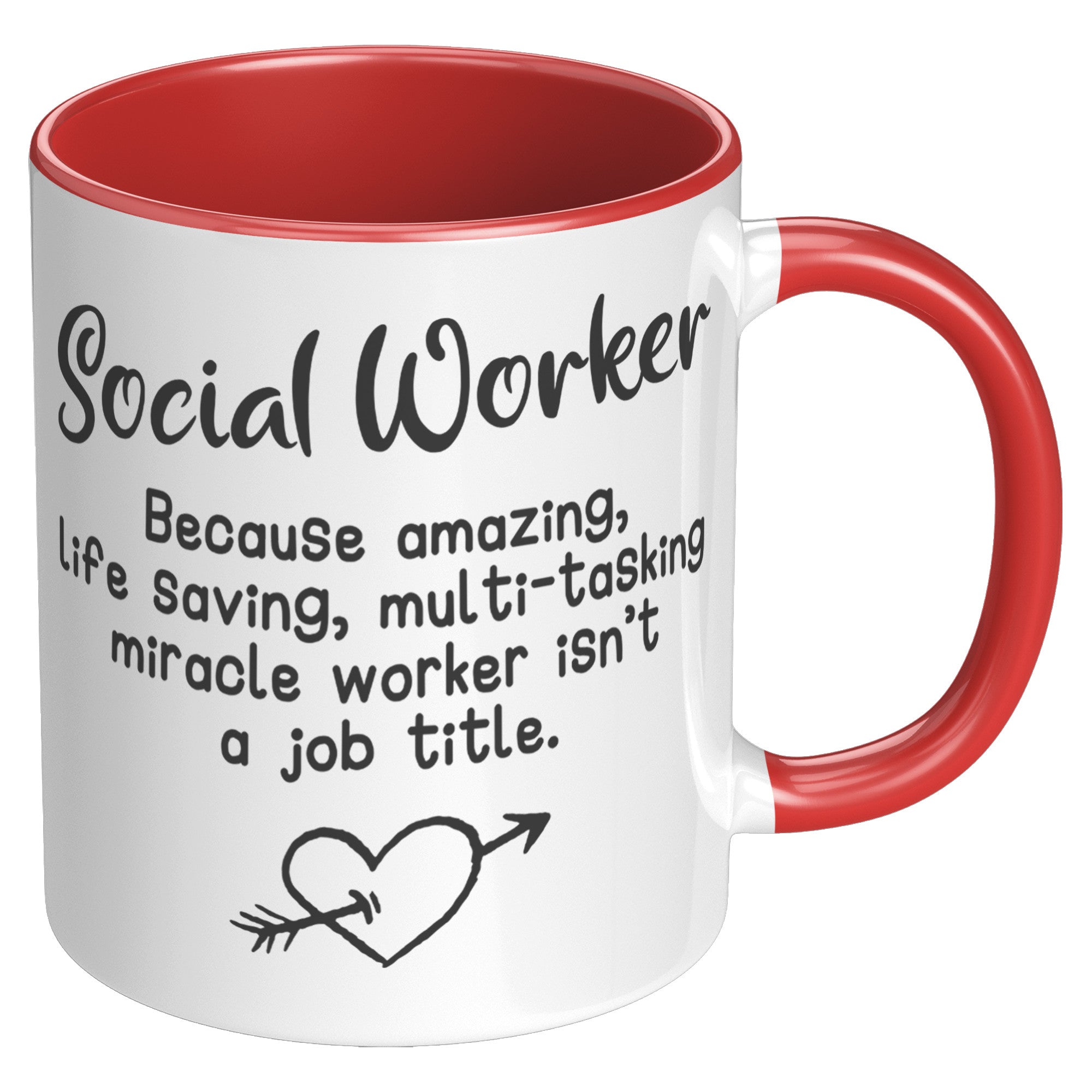 11oz Accent Mug - S0cial Worker Amazing