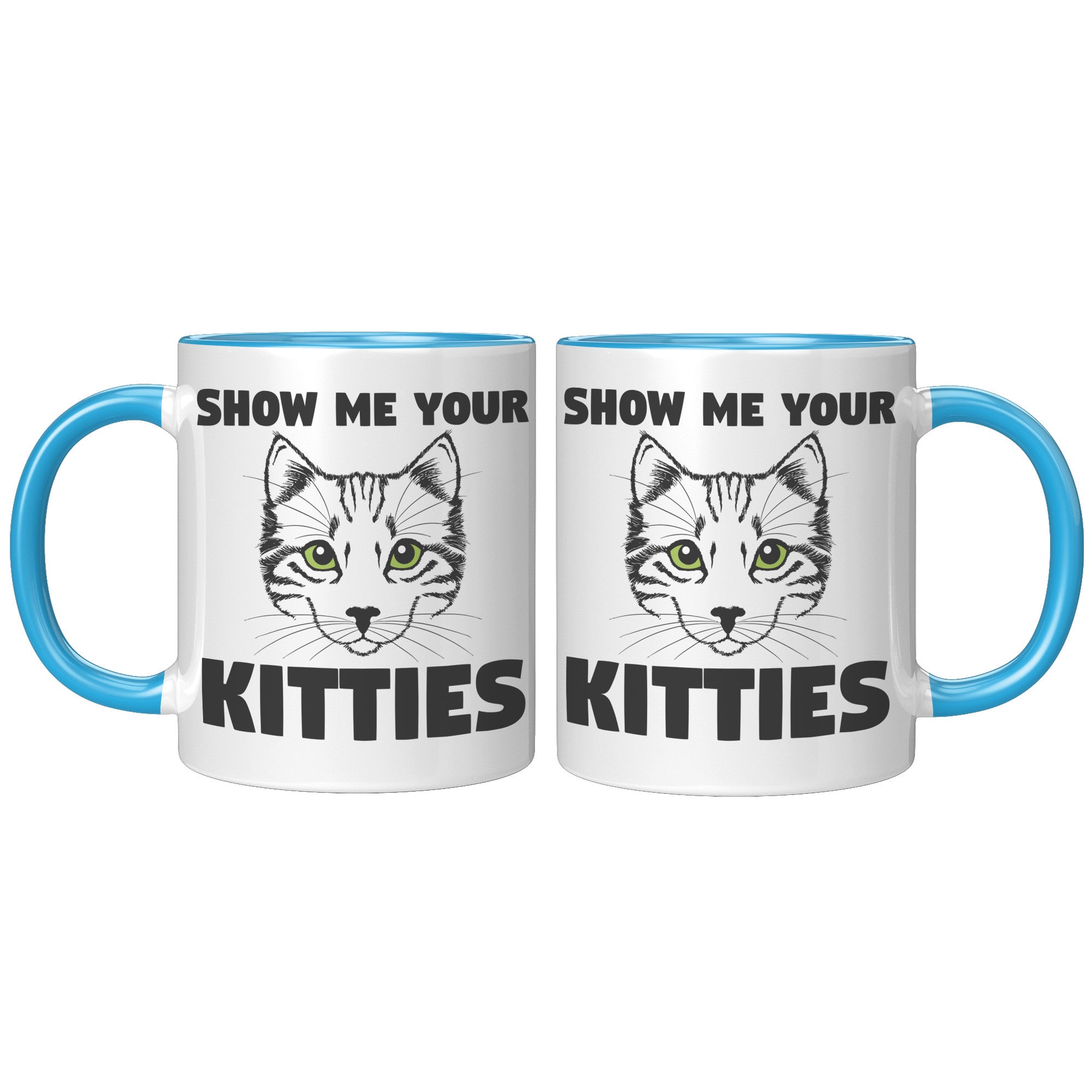11oz Accent Mug - Show Me Your Kitties
