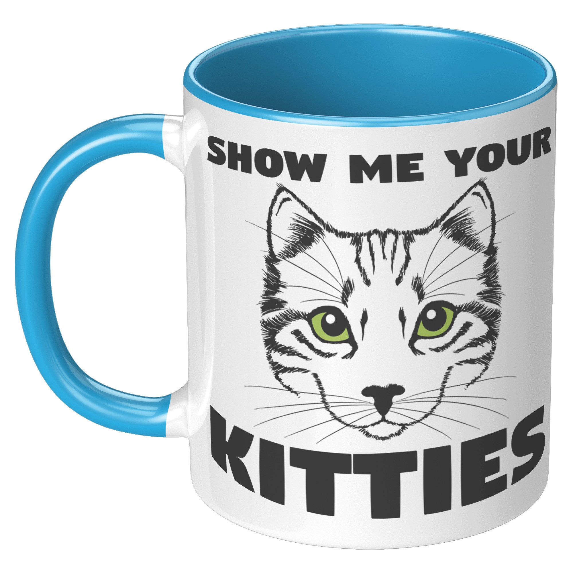 11oz Accent Mug - Show Me Your Kitties