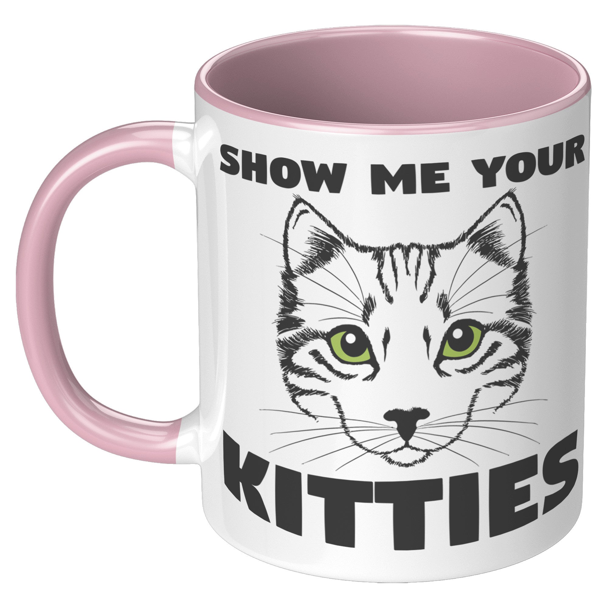 11oz Accent Mug - Show Me Your Kitties