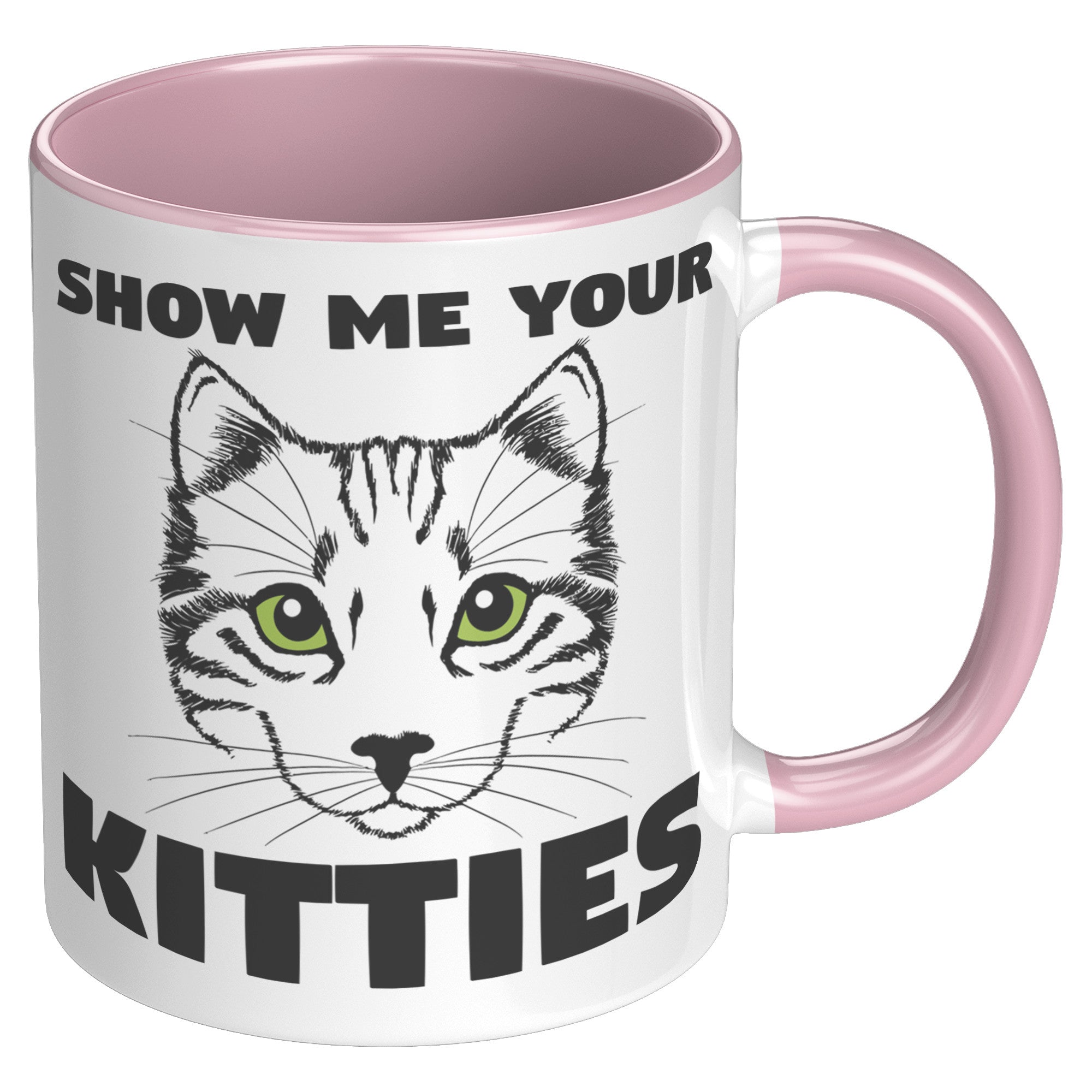 11oz Accent Mug - Show Me Your Kitties