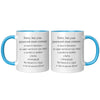 11oz Accent Mug - Sorry Password Must Contain