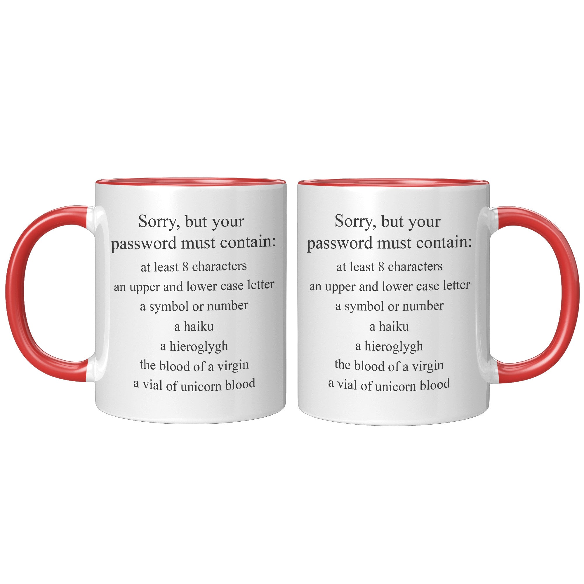 11oz Accent Mug - Sorry Password Must Contain