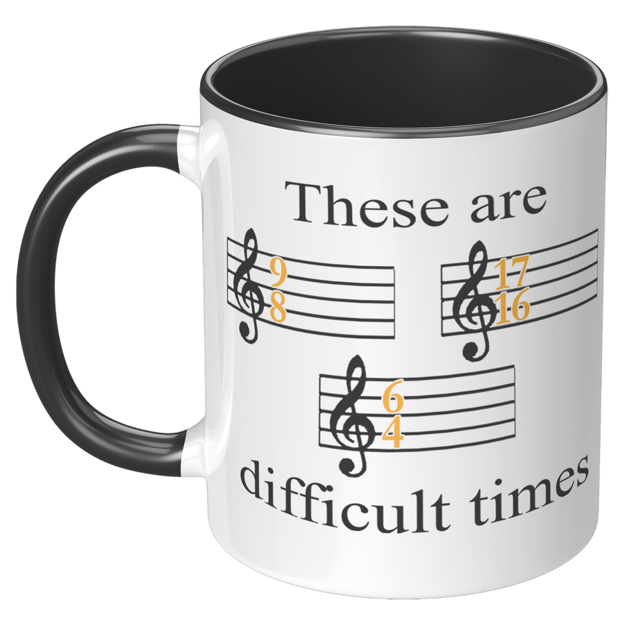 11oz_Accent_Mug_-_These_Are_Difficult_Ti_LH_Black_Mockup.png