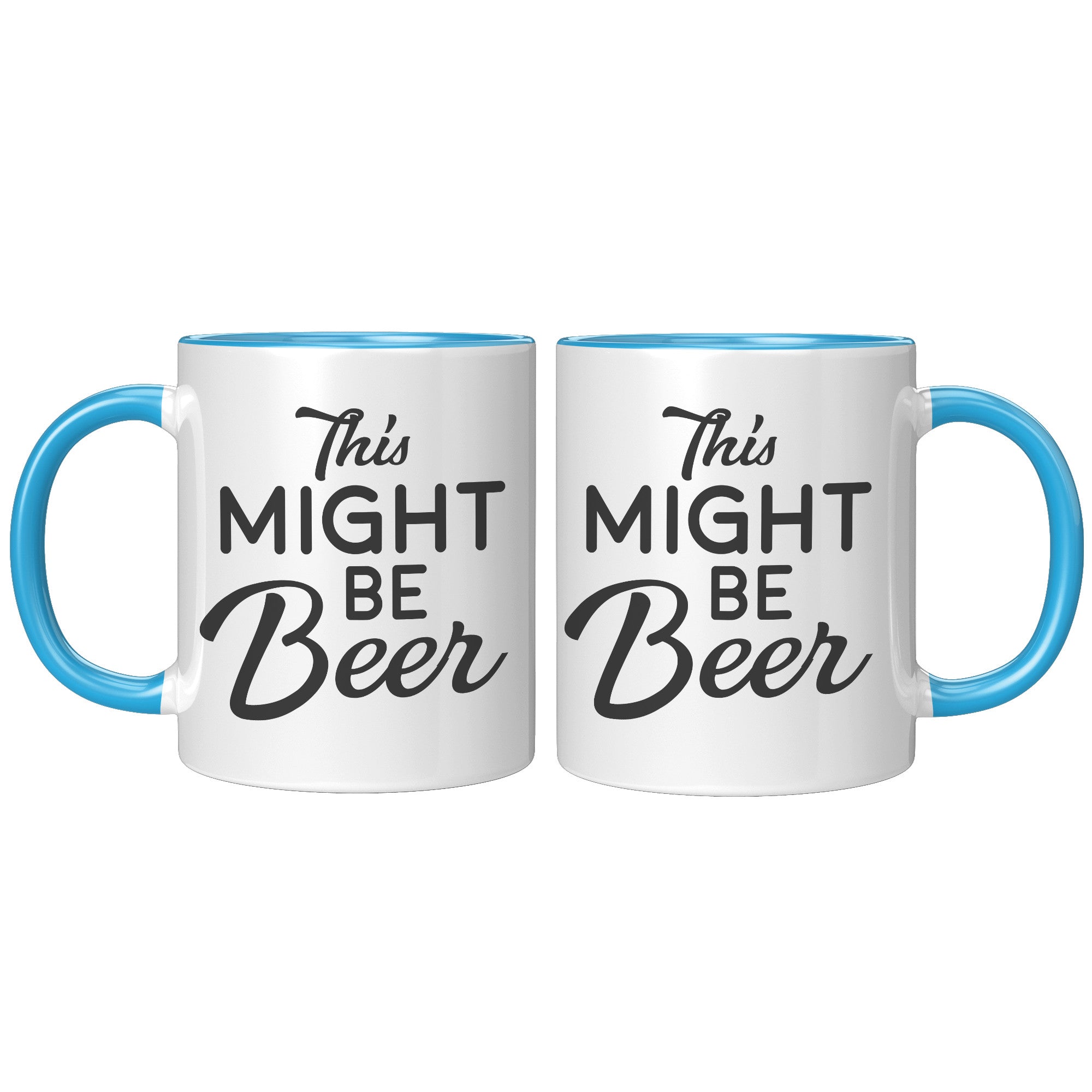 11oz Accent Mug - This Might Be Beer