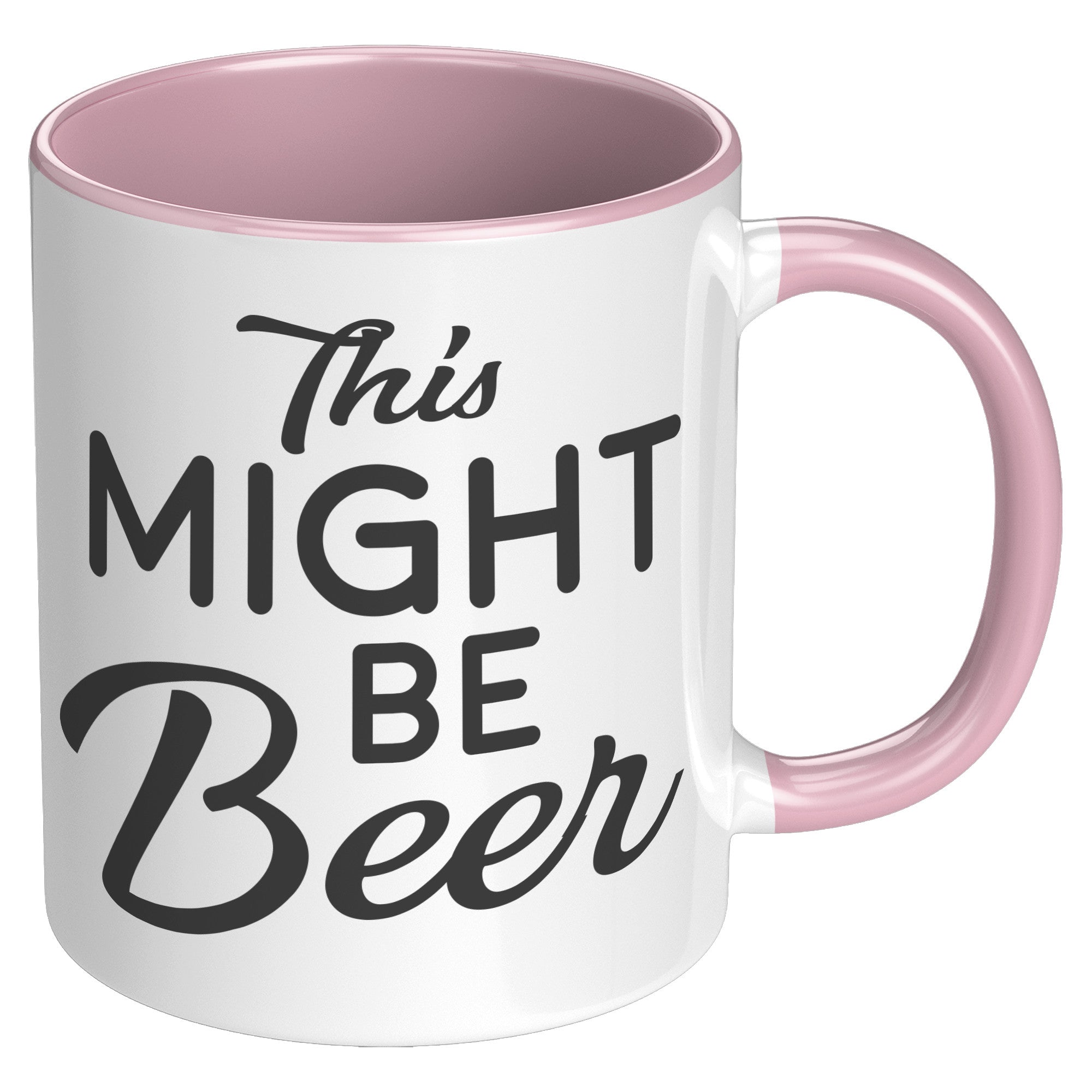 11oz Accent Mug - This Might Be Beer