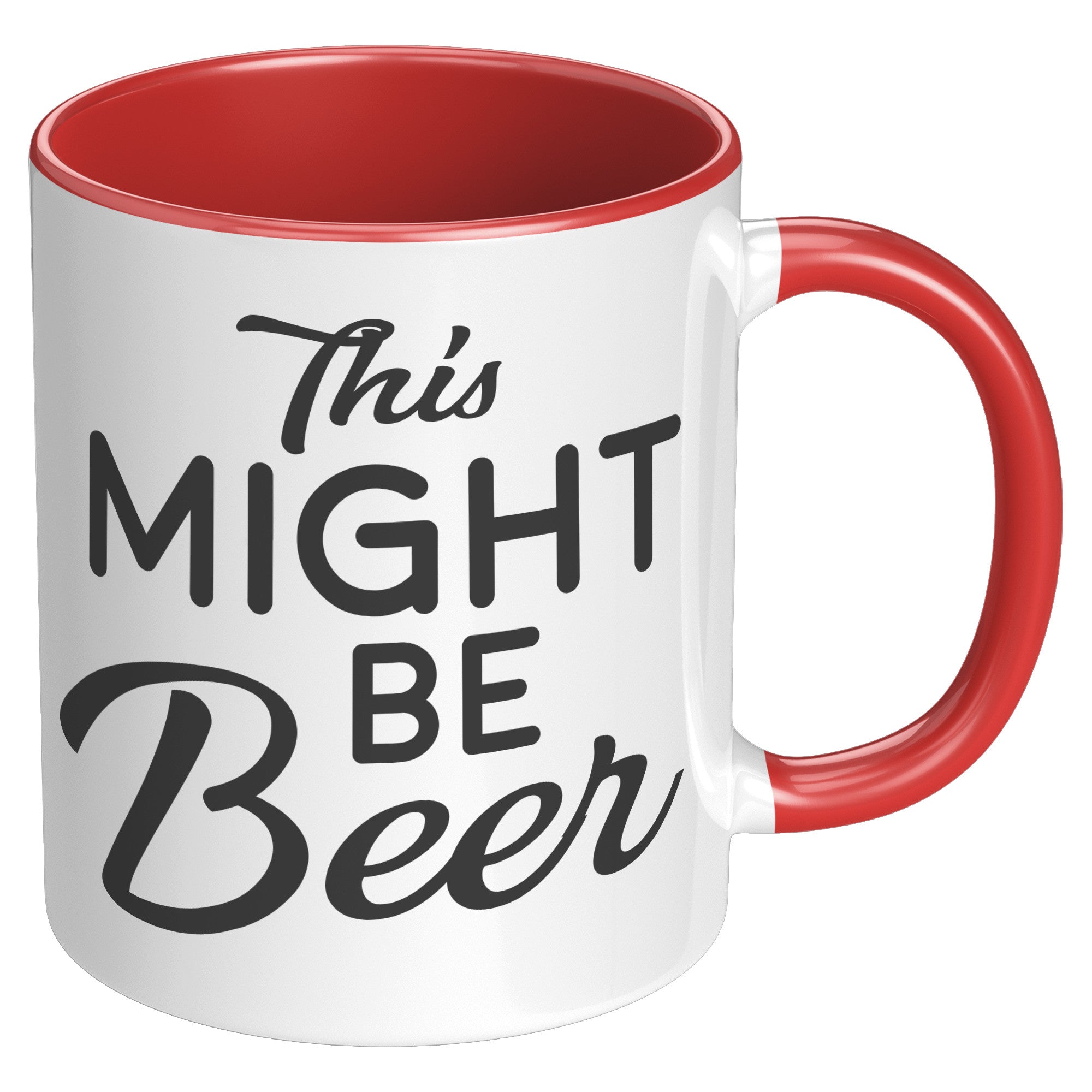 11oz Accent Mug - This Might Be Beer