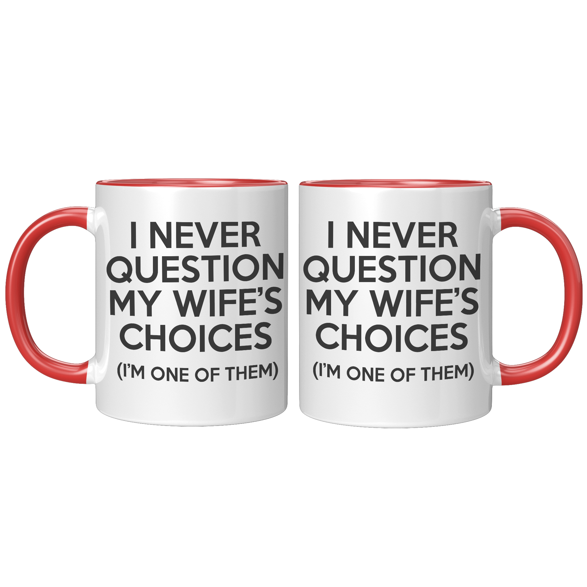 11oz_Accent_Mug_-_WIfes_Choices_FrontBack_Red_Mockup.png_15915509