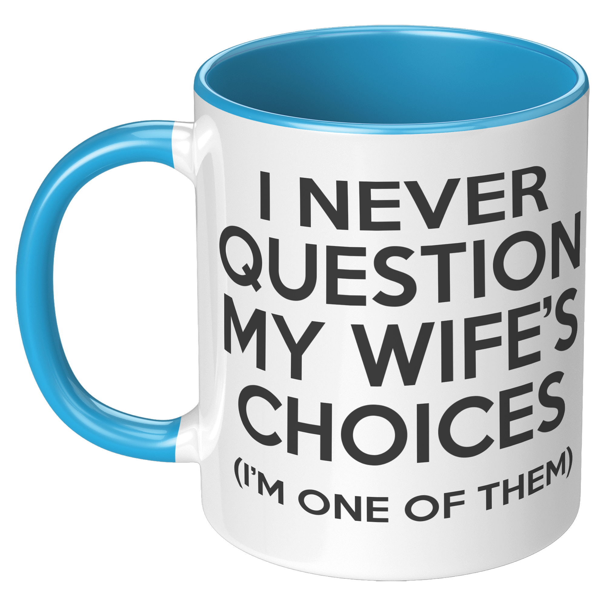 11oz_Accent_Mug_-_WIfes_Choices_LH_Blue_Mockup.png_15915504