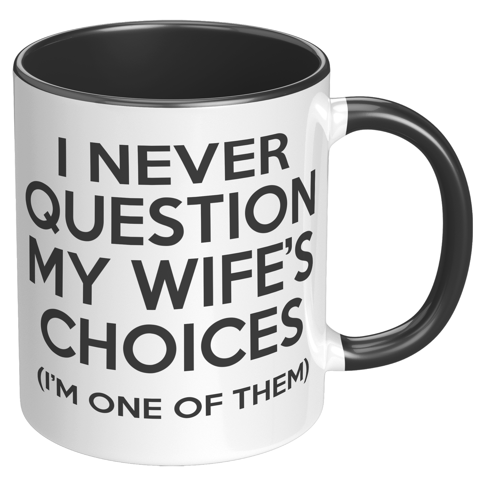 11oz_Accent_Mug_-_WIfes_Choices_RH_Black_Mockup.png_15915511