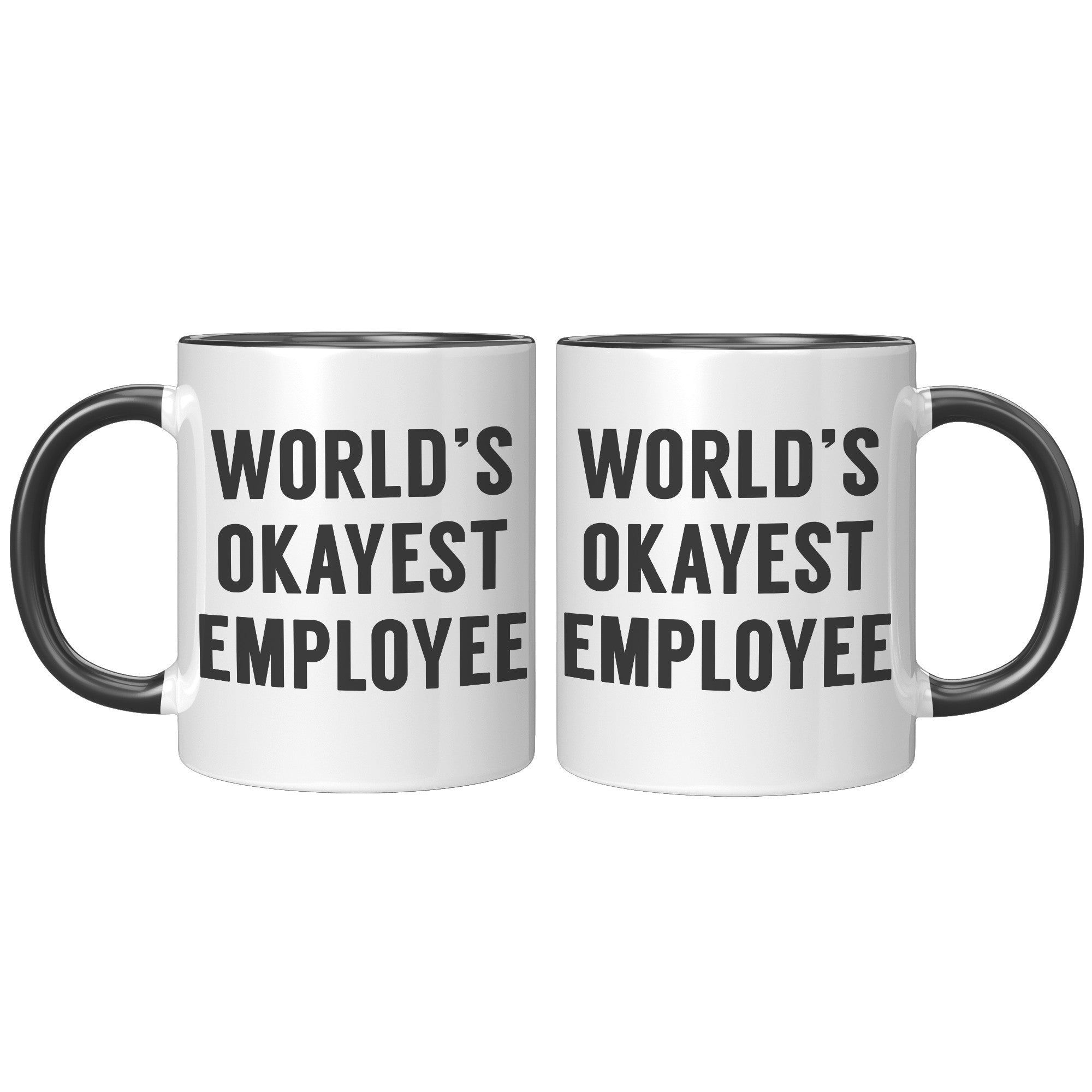 11oz Accent Mug - World's Okayest Employee