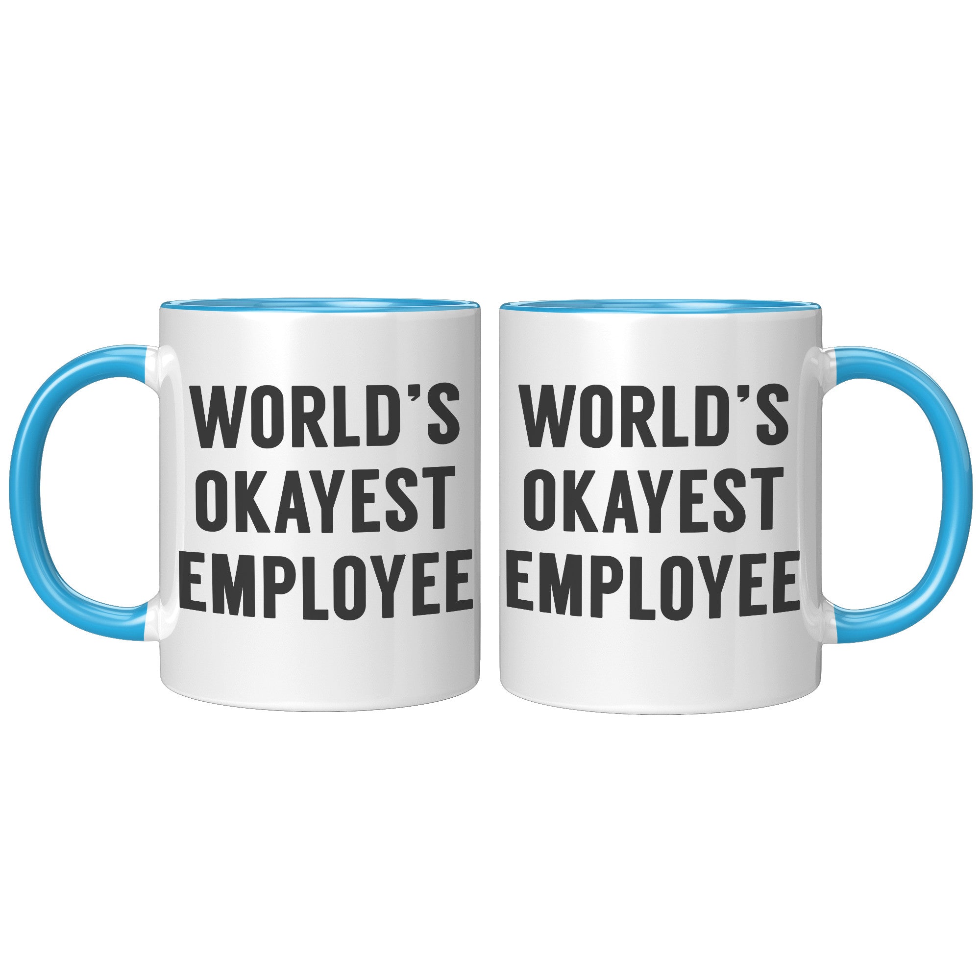 11oz Accent Mug - World's Okayest Employee