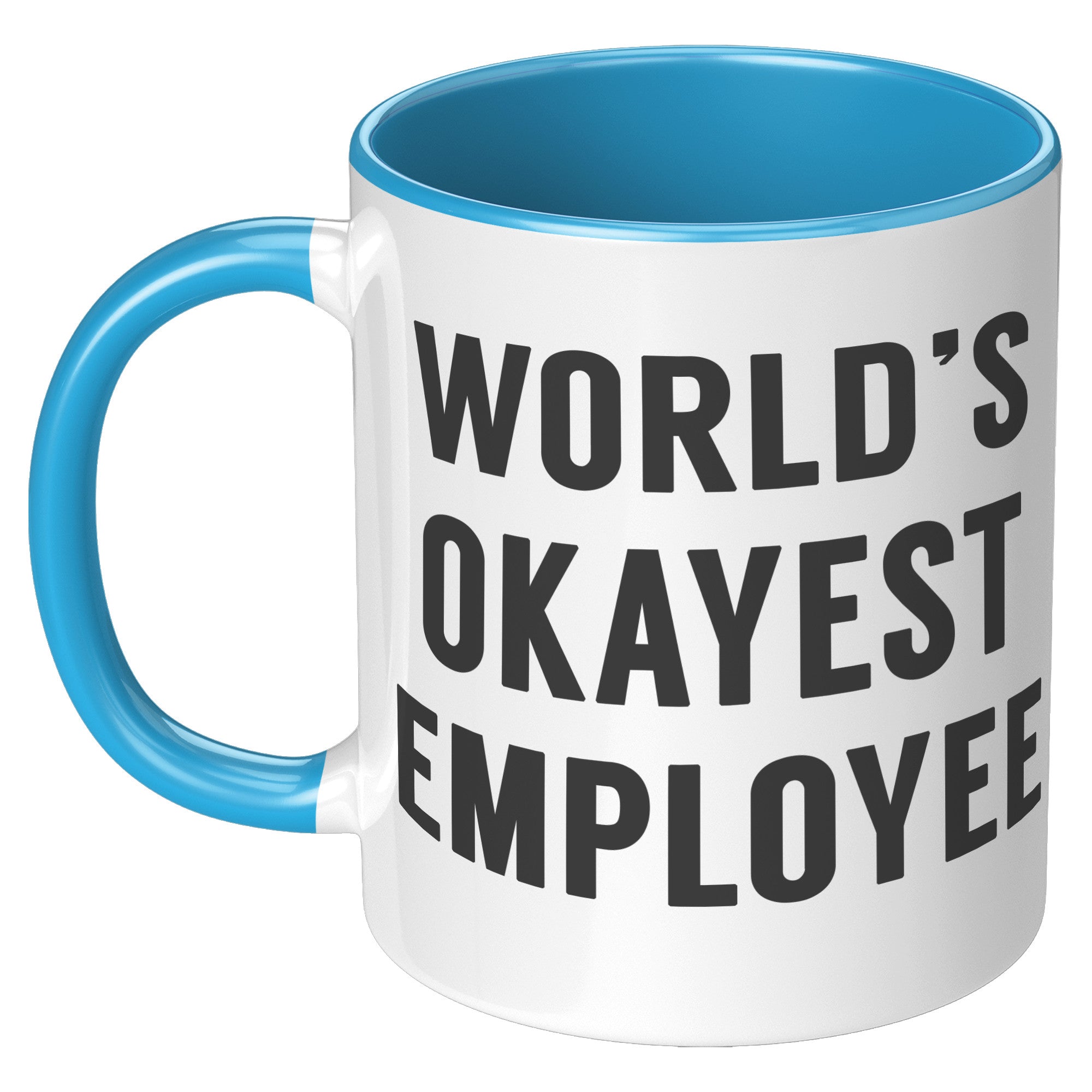 11oz Accent Mug - World's Okayest Employee